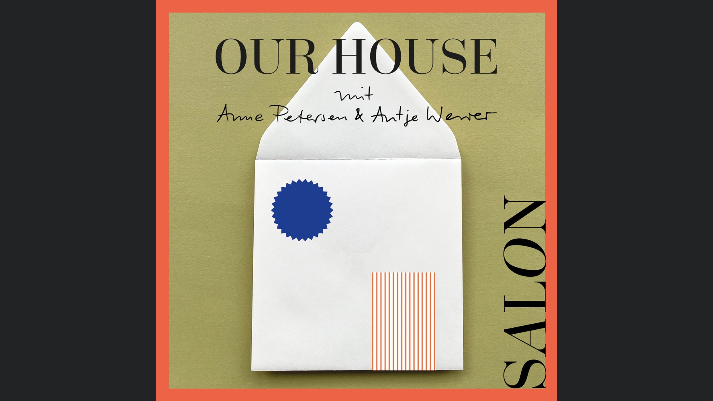 OUR HOUSE - Der SALON Podcast