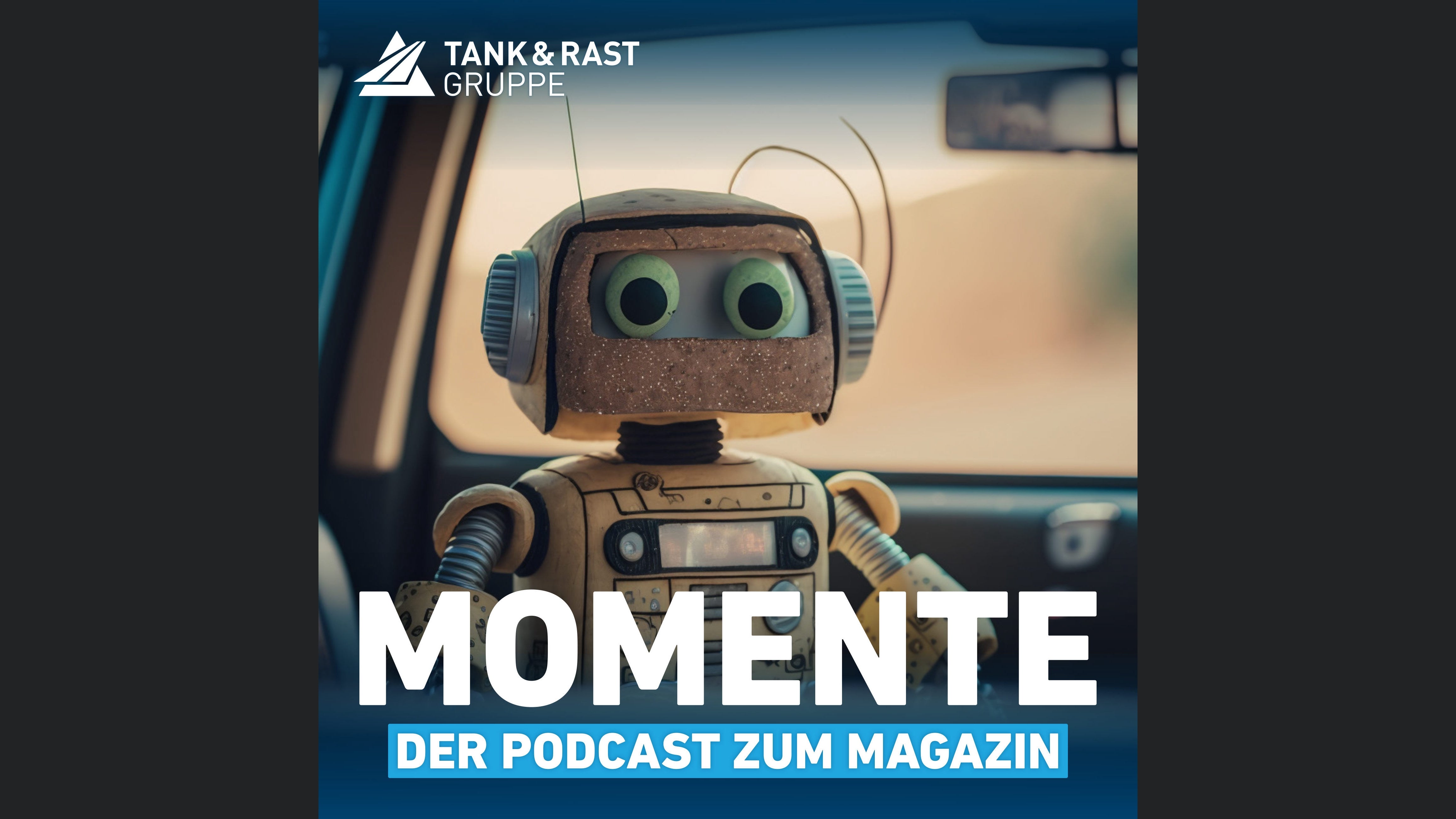 Momente – der Podcast zum Magazin von T&R