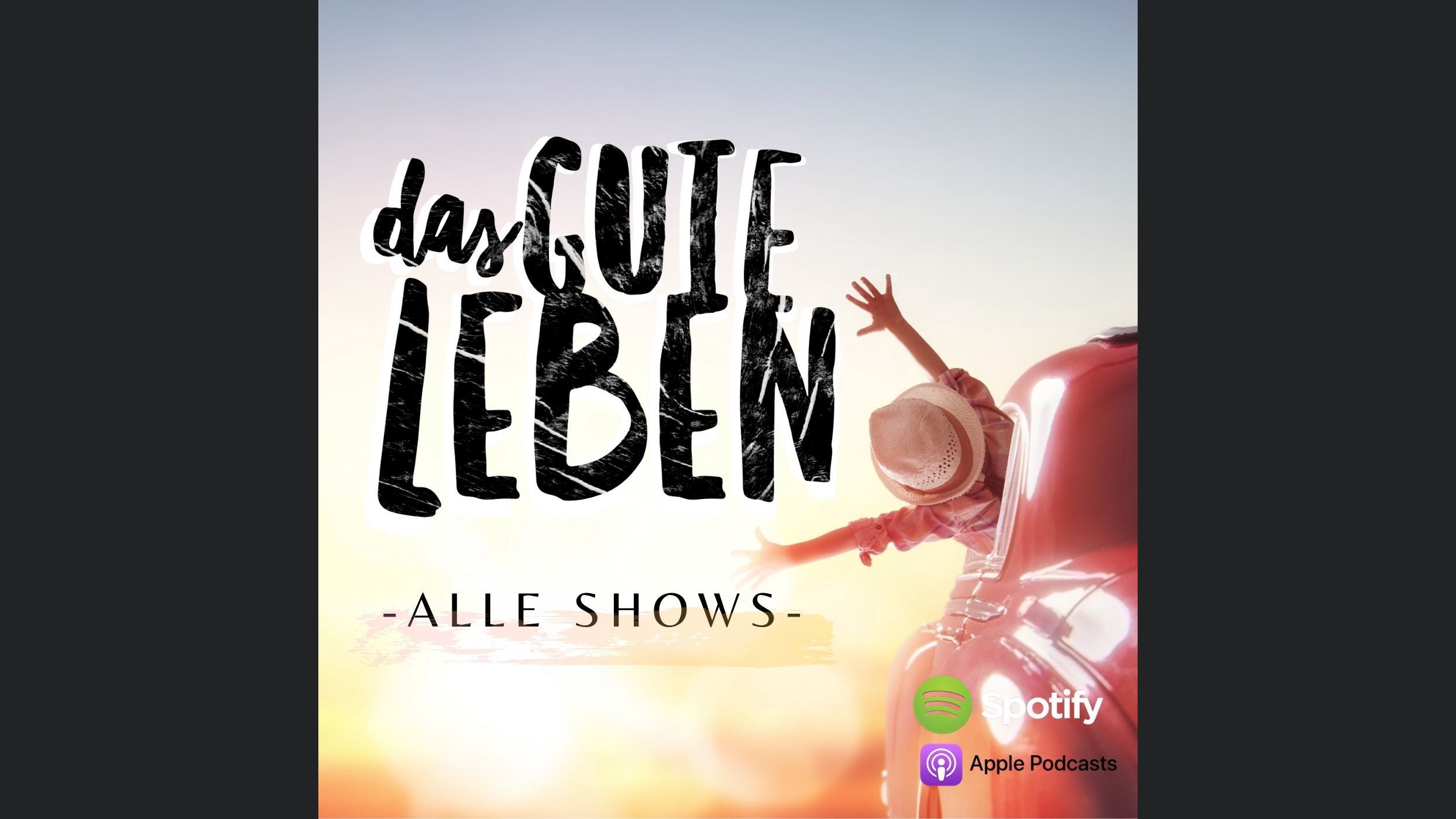 Das gute Leben - der Podcast für Deine Suche. (Alle Shows)