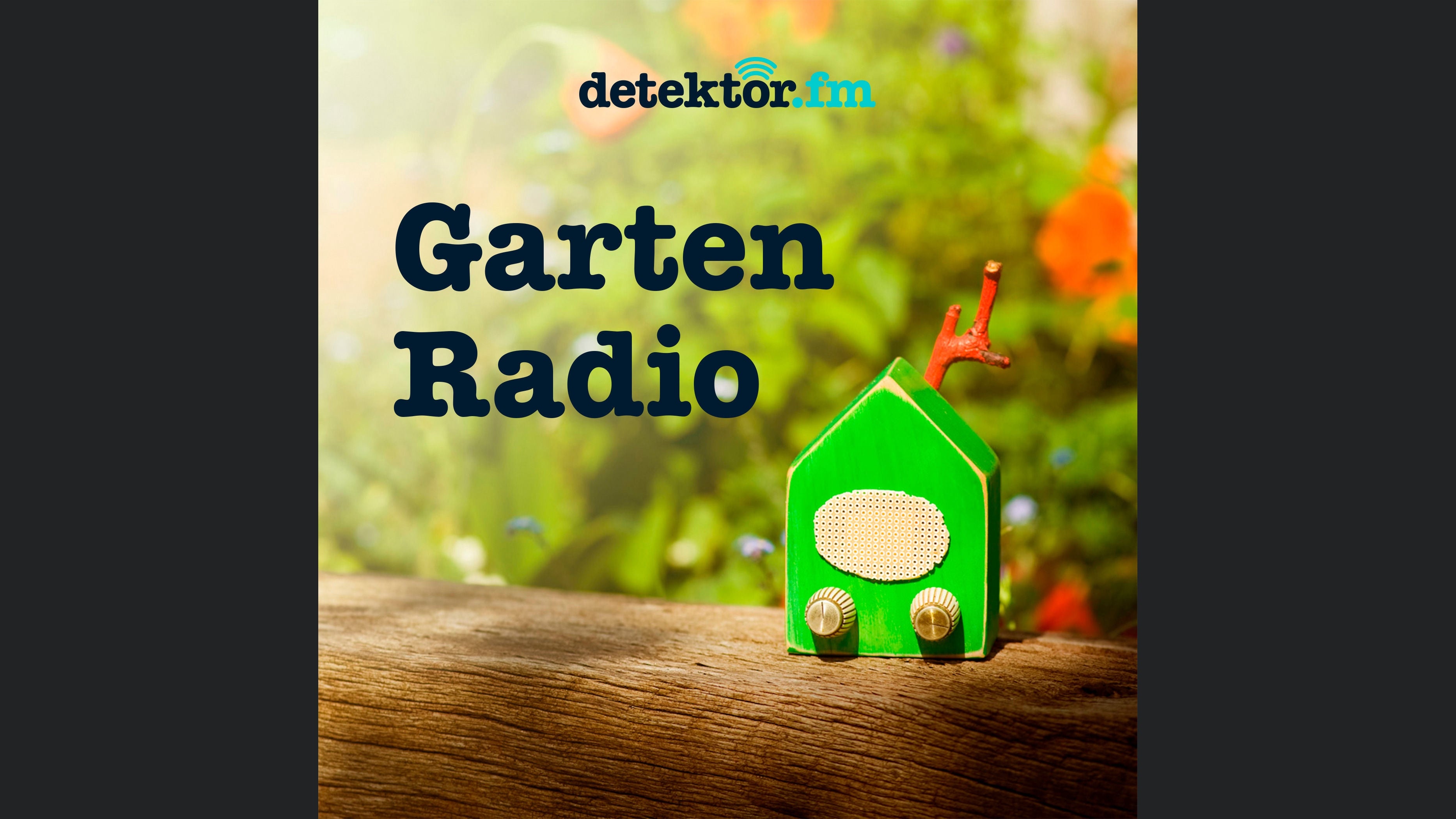 Gartenradio – Der Garten-Podcast