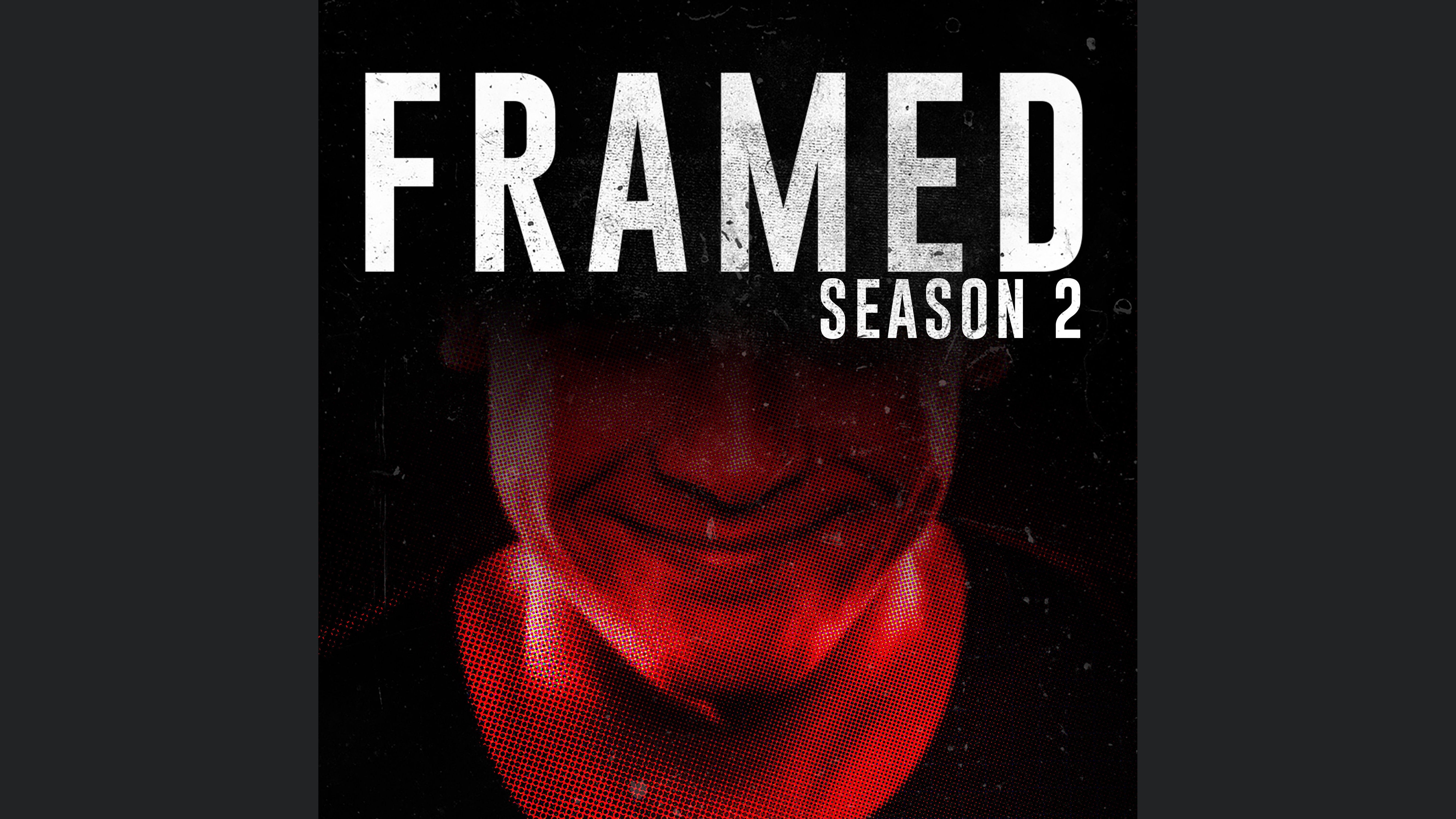 FRAMED: An Investigative Story