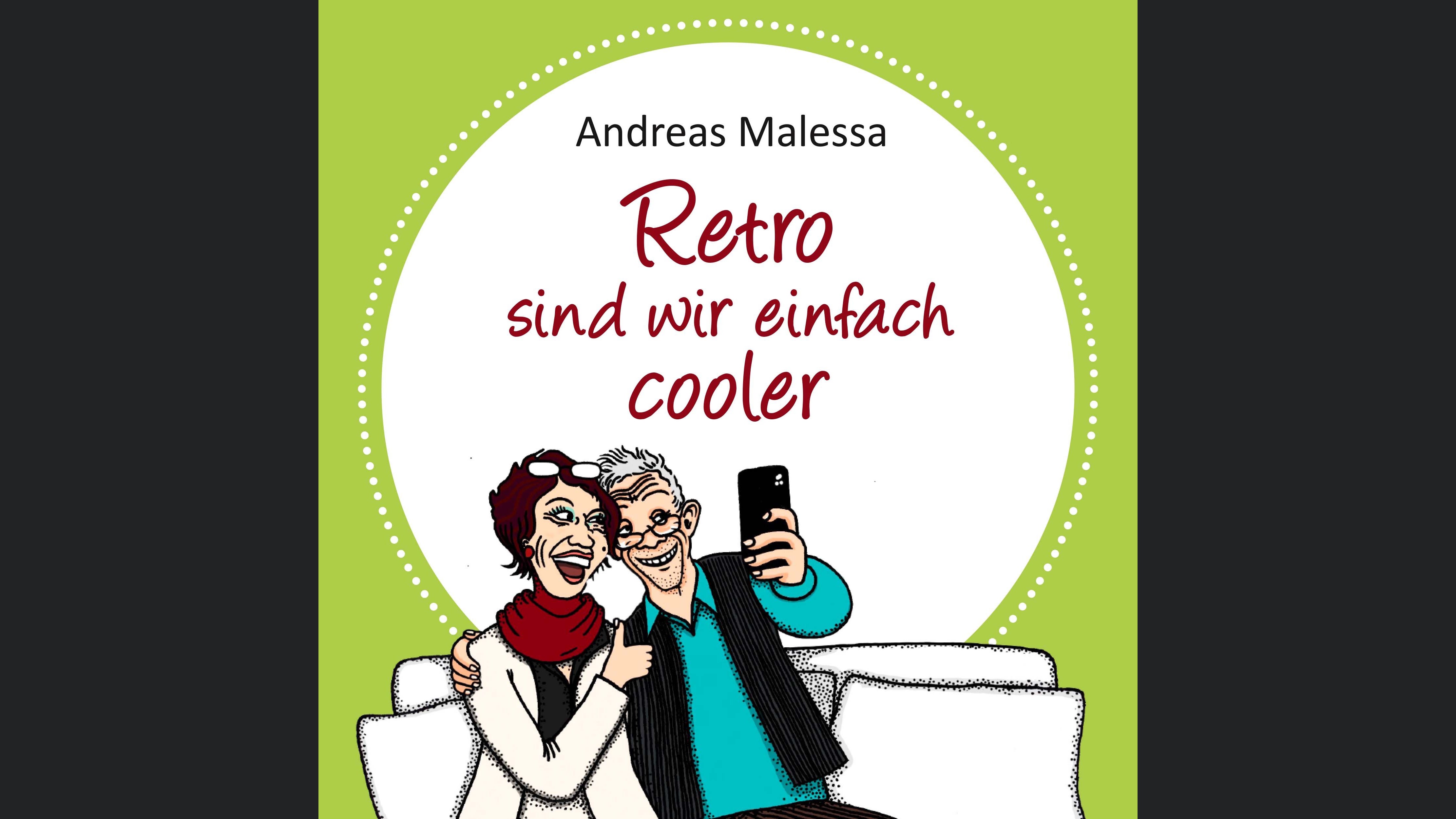 Retro sind wir einfach cooler