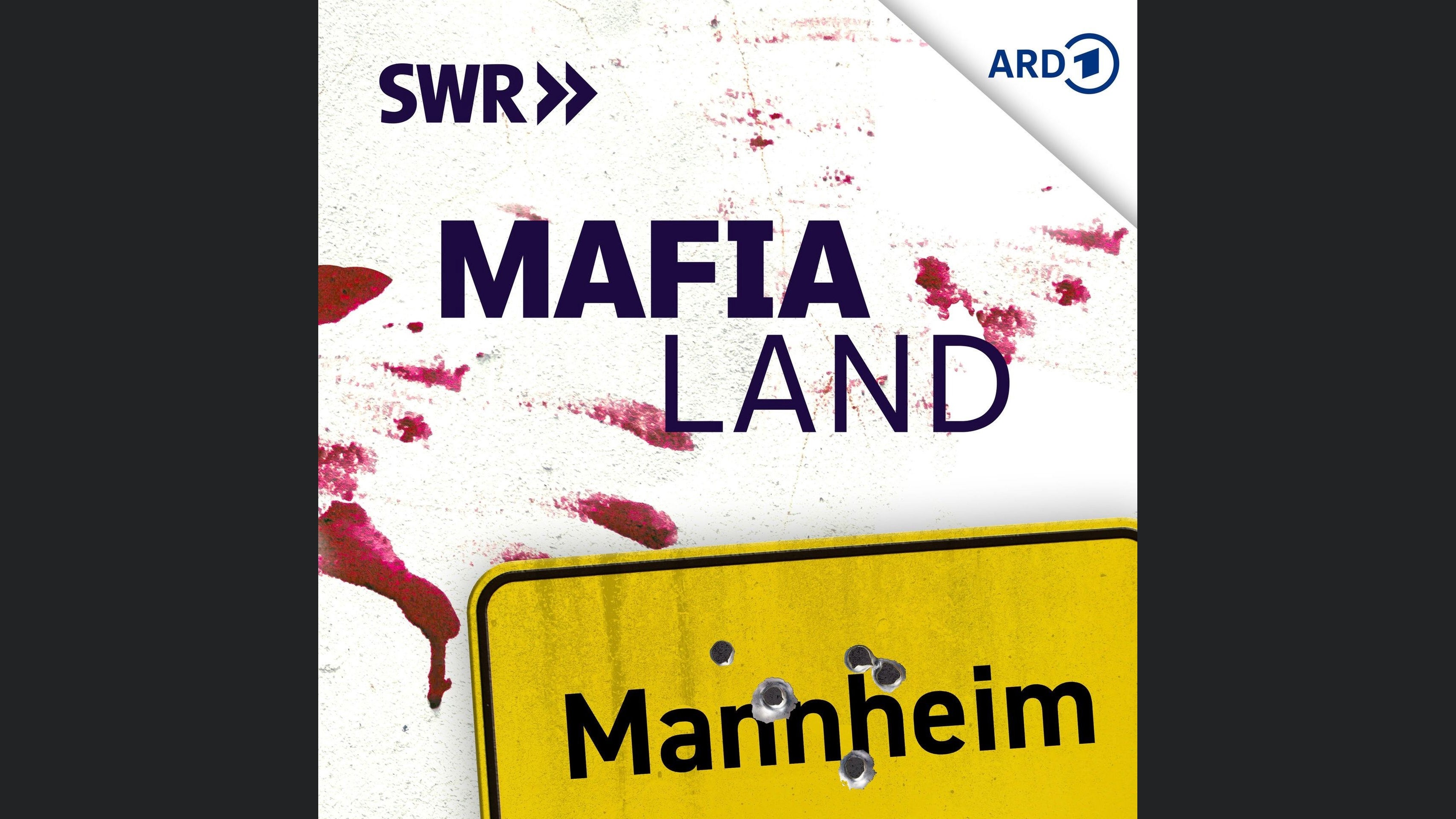 MAFIA LAND - Die deutsche Spur