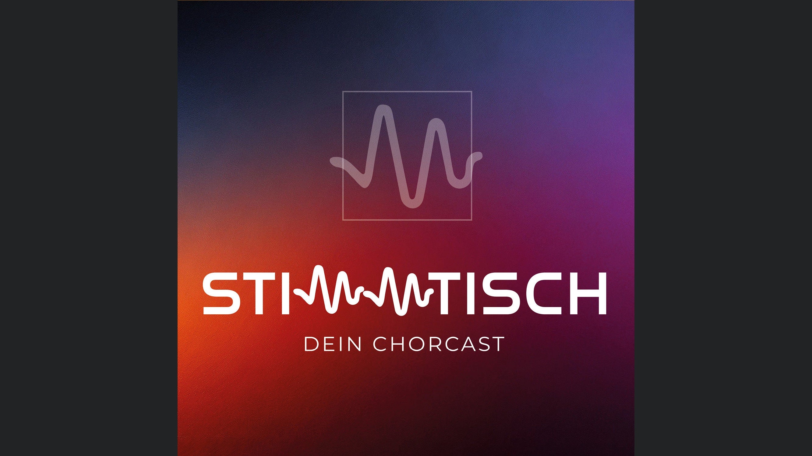 Stimmtisch - Dein Chorcast