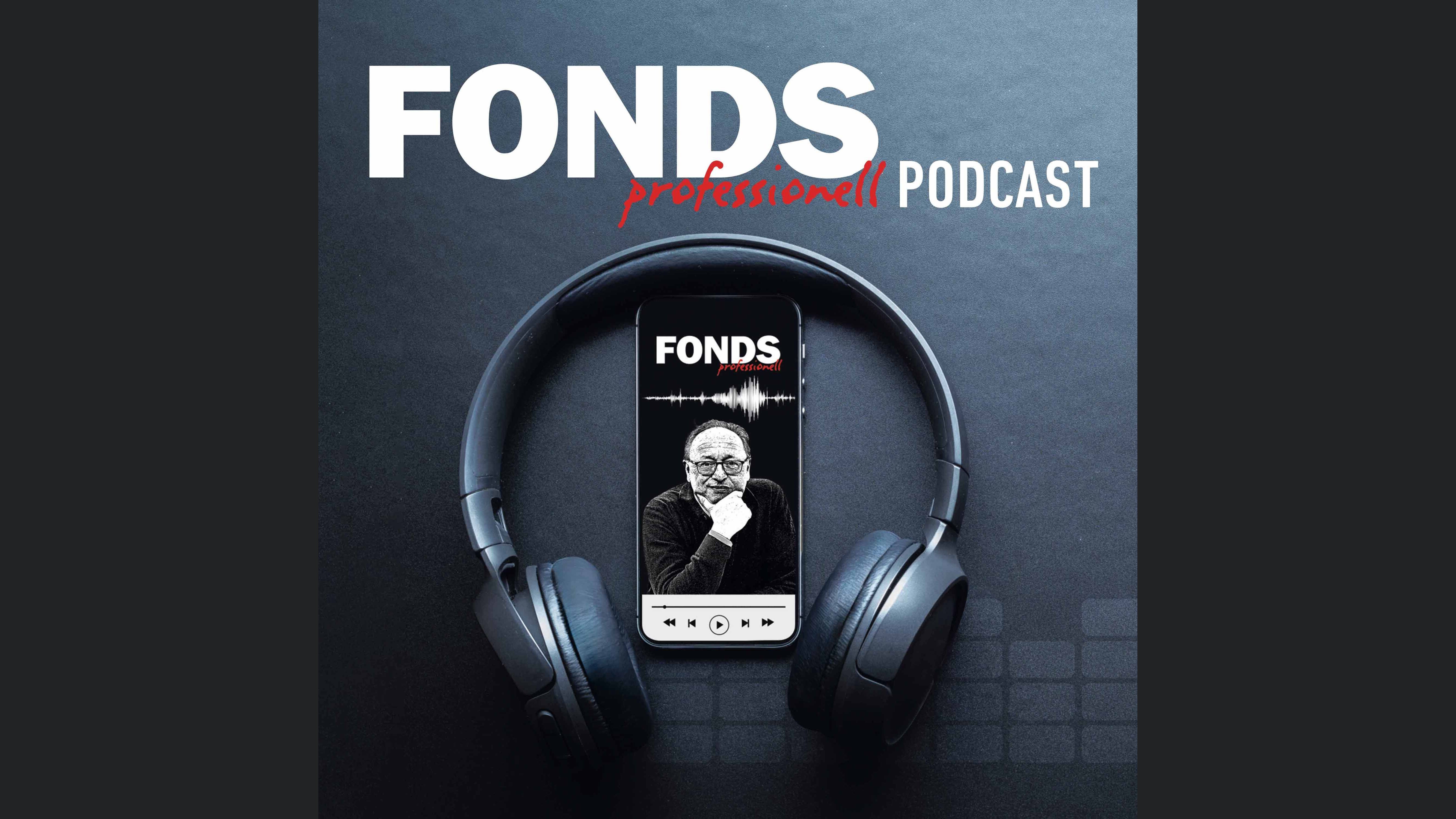 FONDS professionell PODCAST