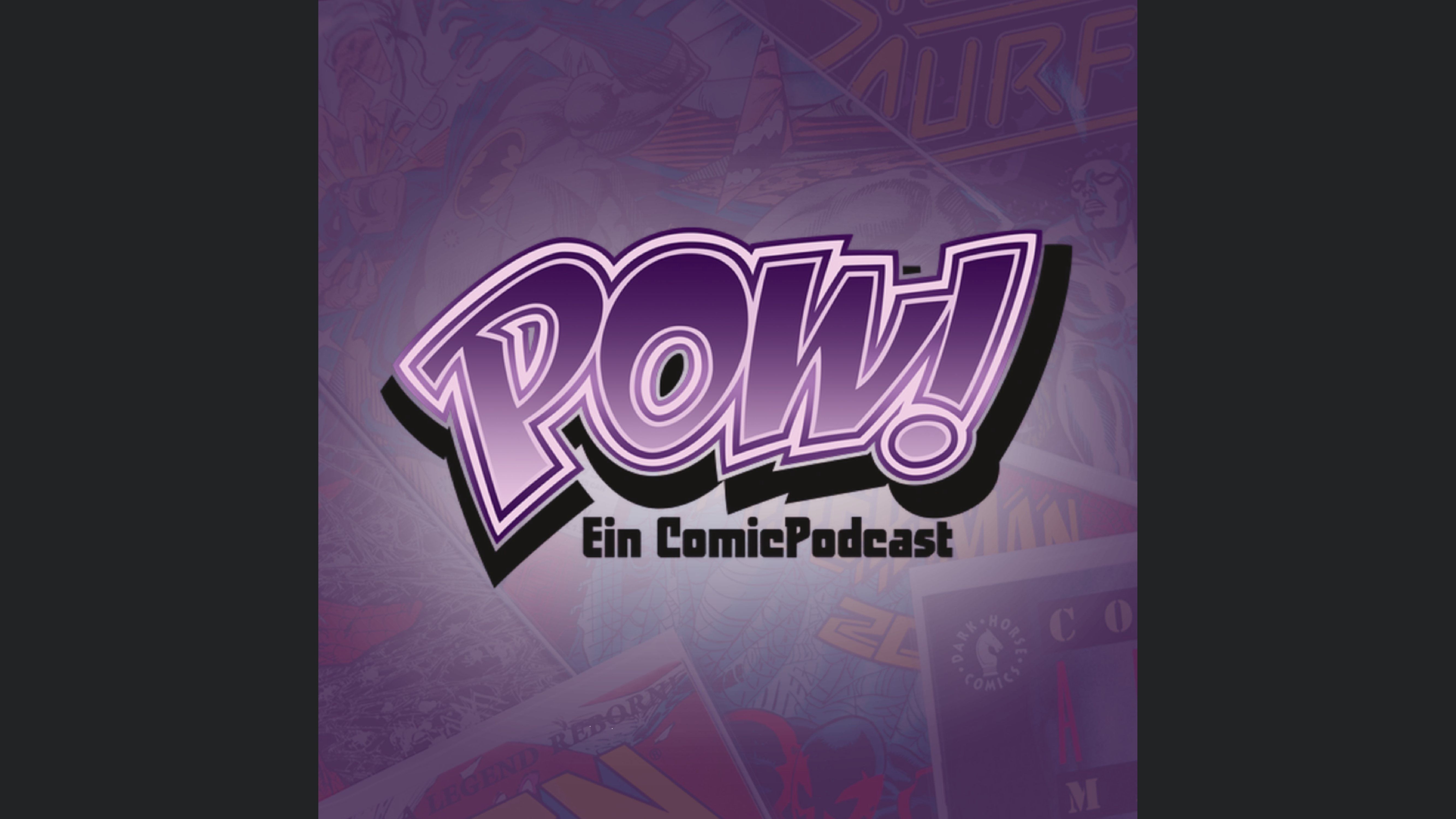 POW! - Ein Comic-Podcast