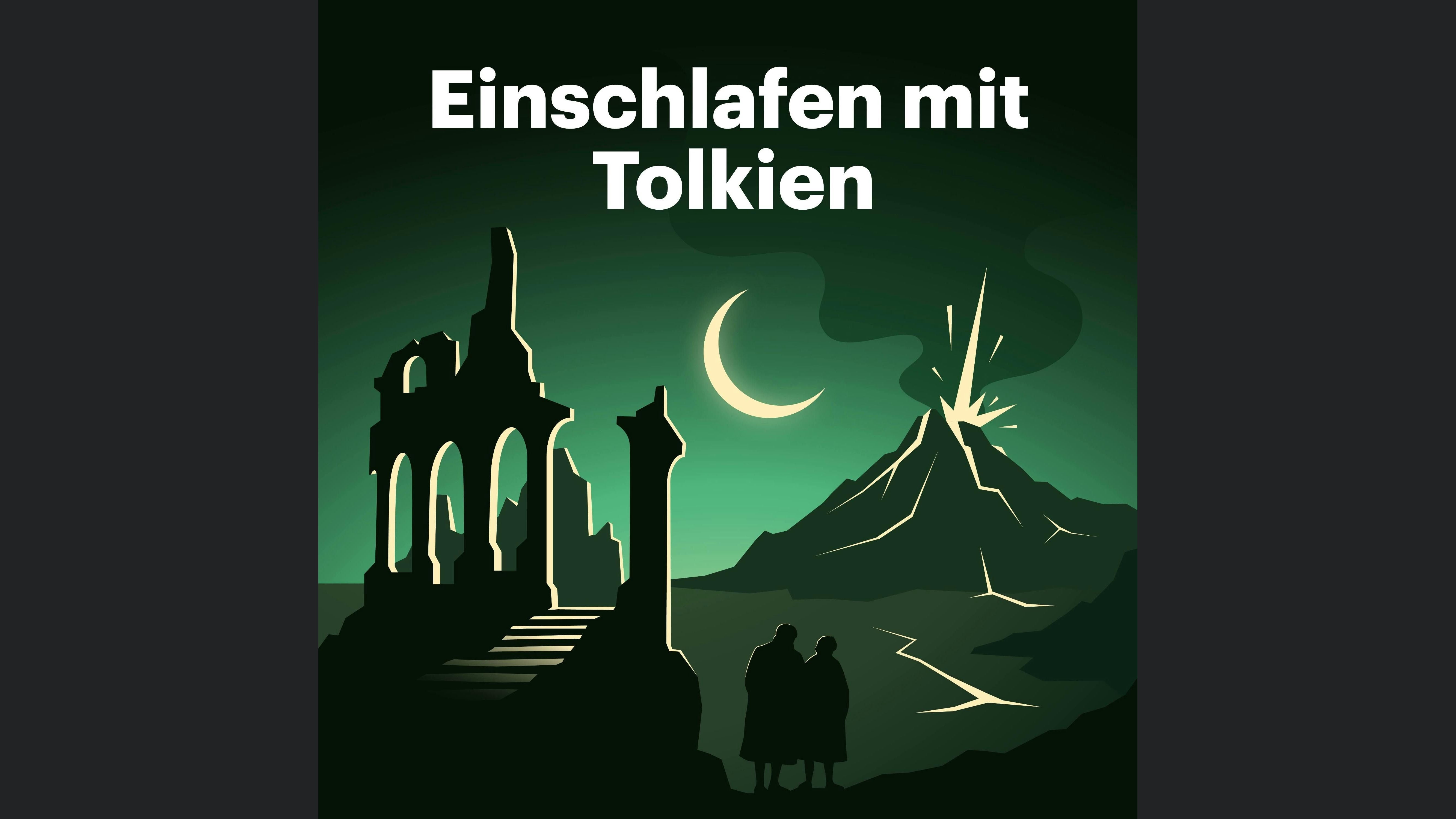 Einschlafen mit Tolkien
