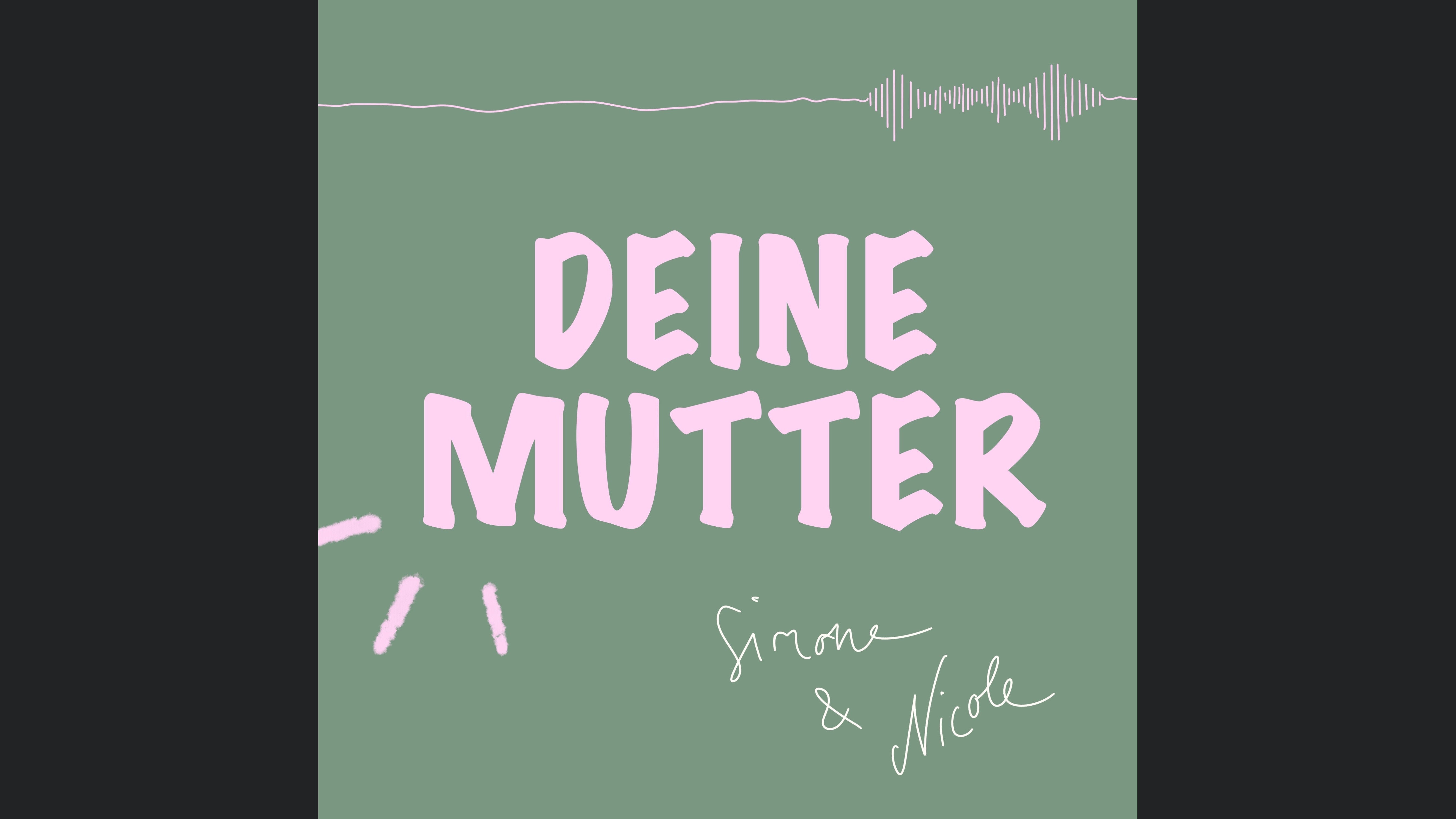 Deine Mutter