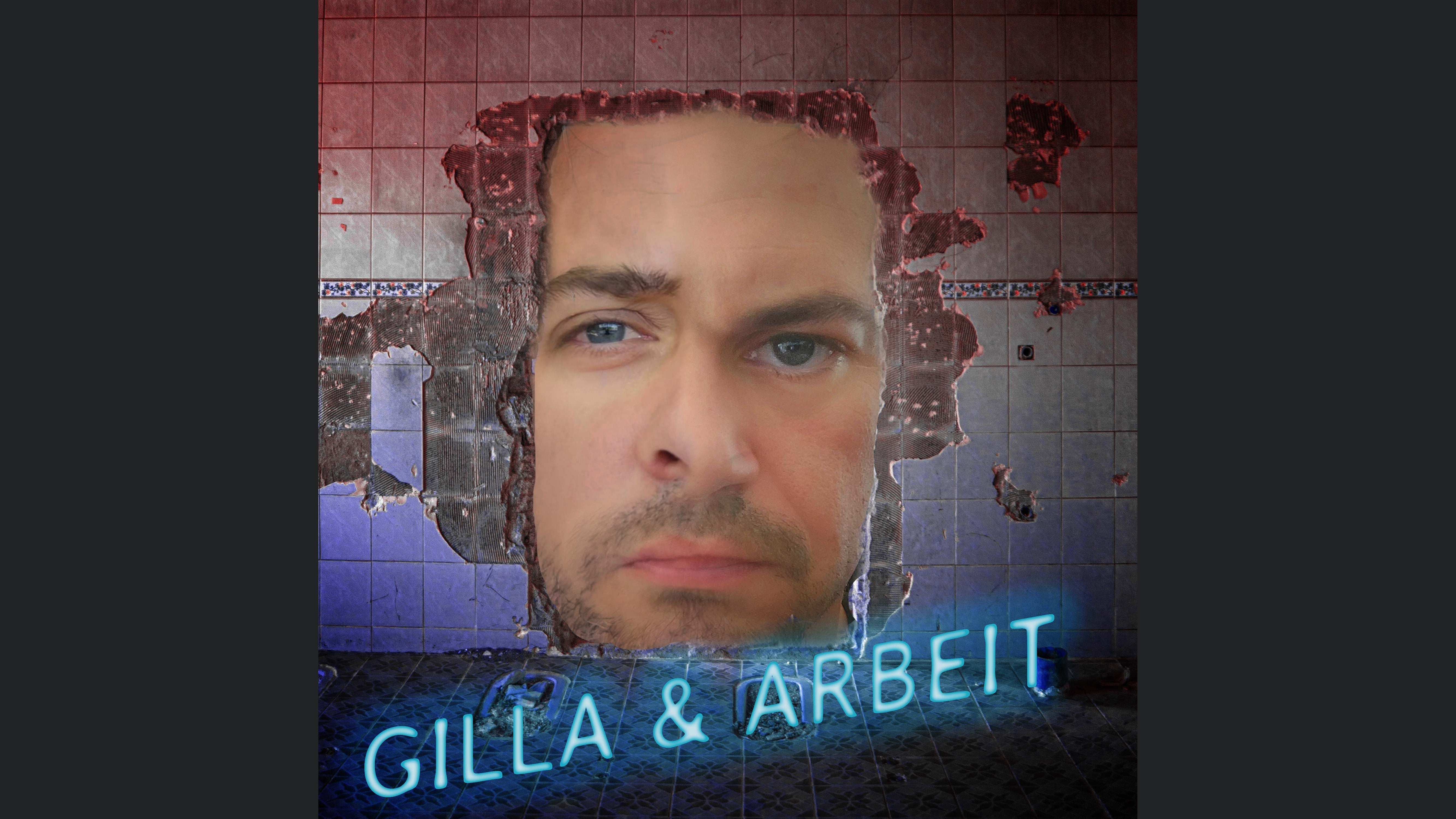 Gilla & Arbeit