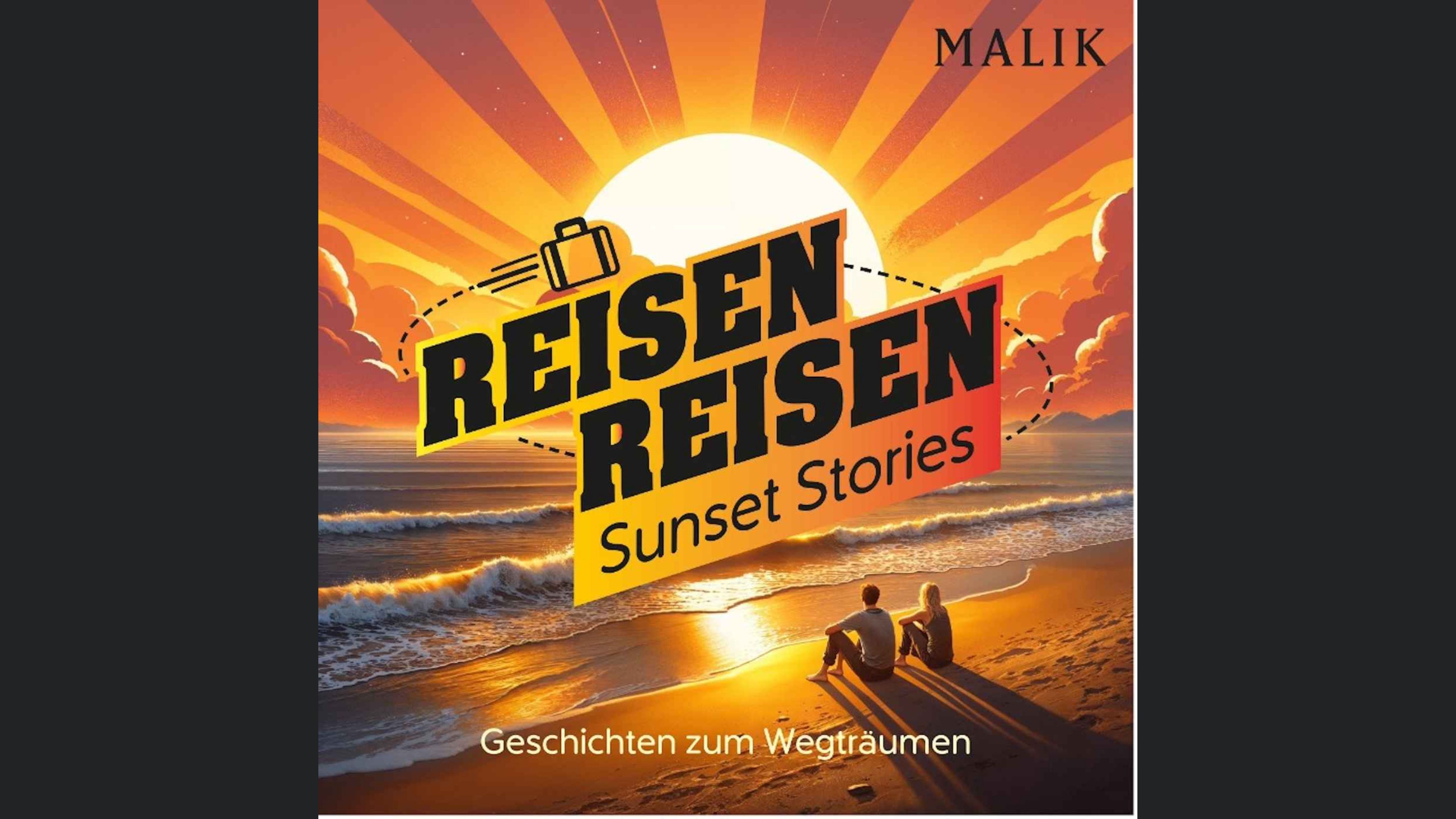 Reisen Reisen - Sunset Stories