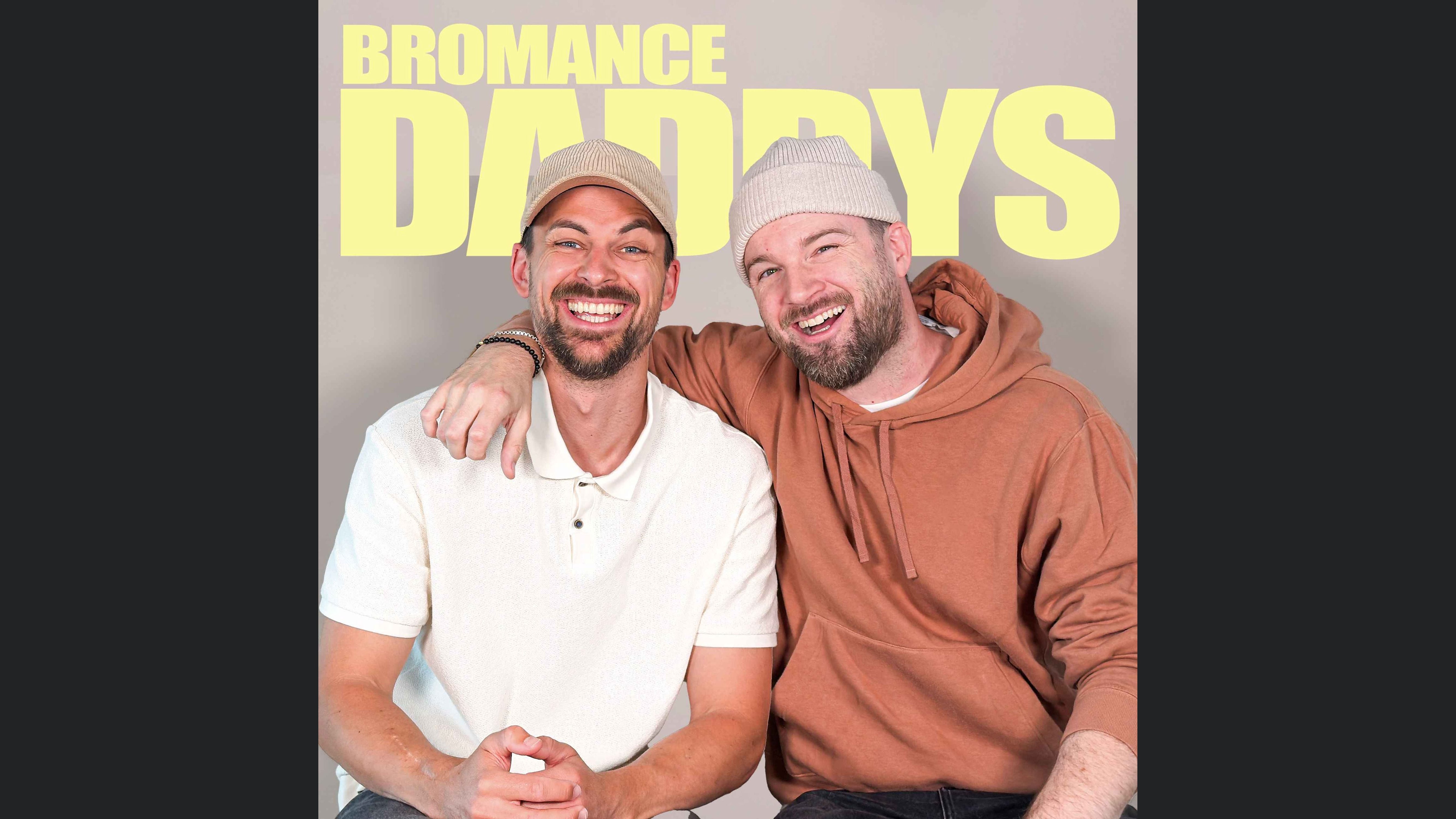 Bromance Daddys