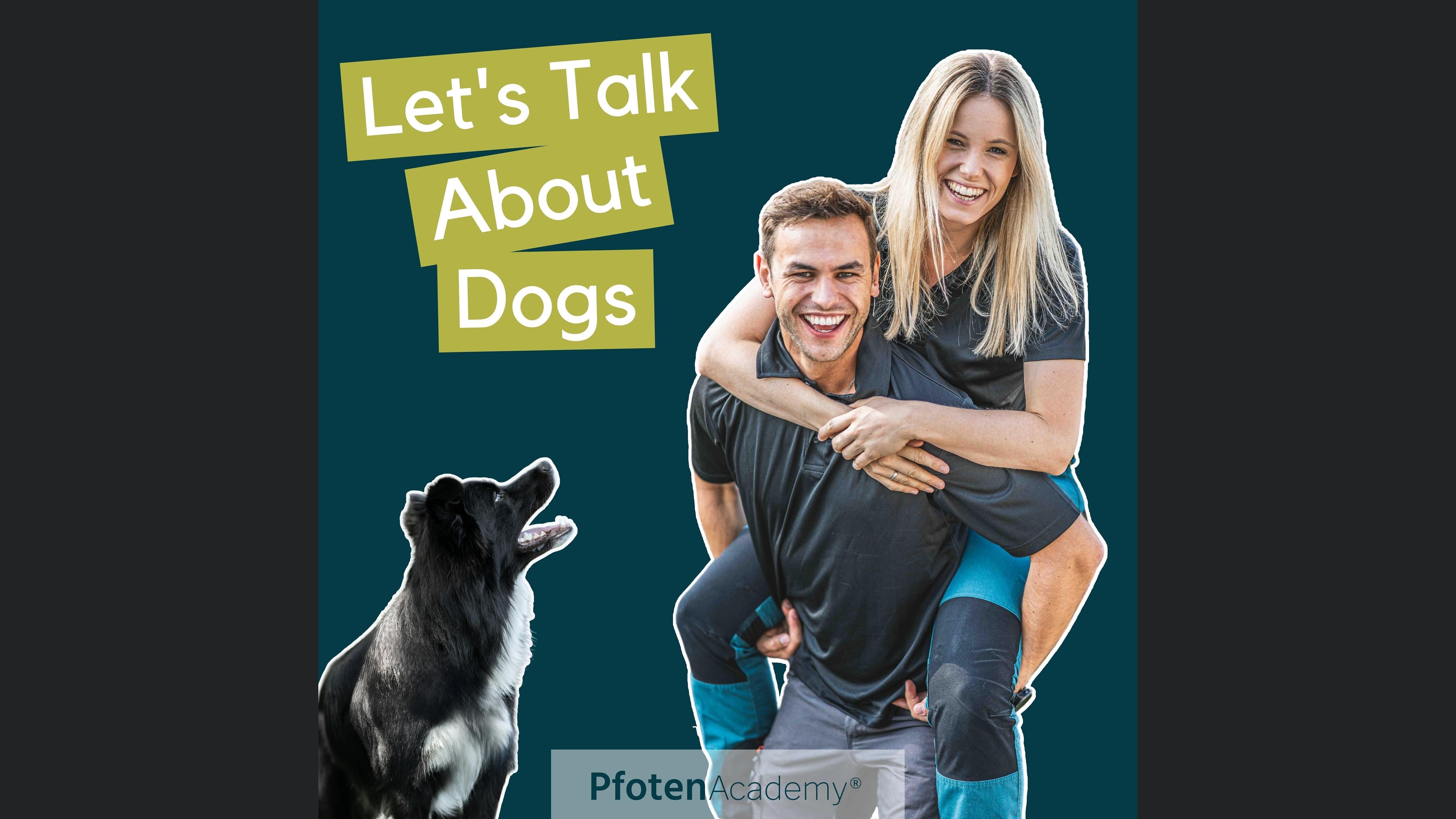 Pfoten Academy Podcast - Für Hundebesitzer und die, die es werden wollen