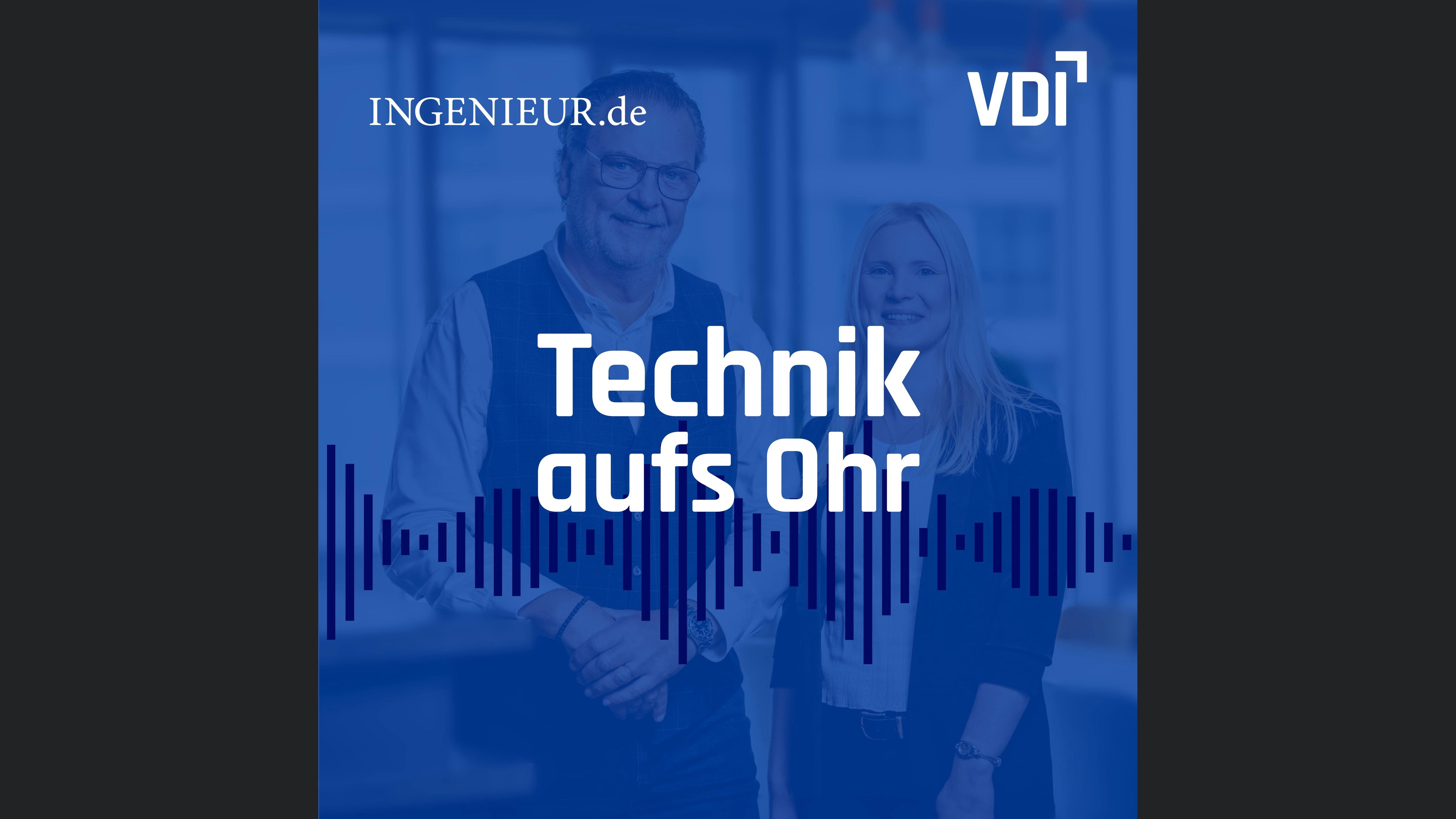 Technik aufs Ohr - Der Podcast für Ingenieur*innen und Technikfans