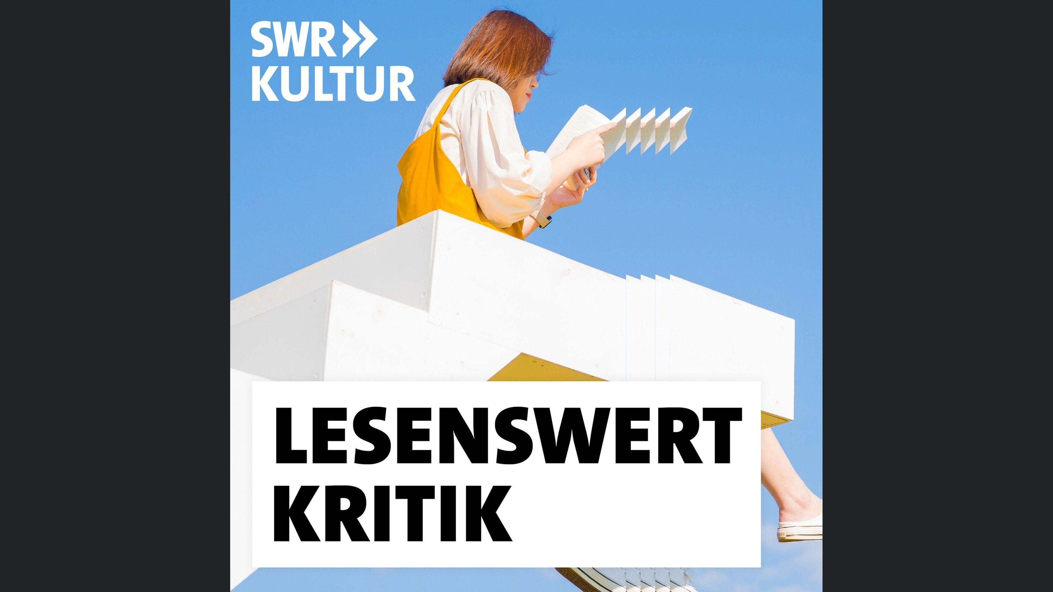 SWR Kultur lesenswert - Literatur