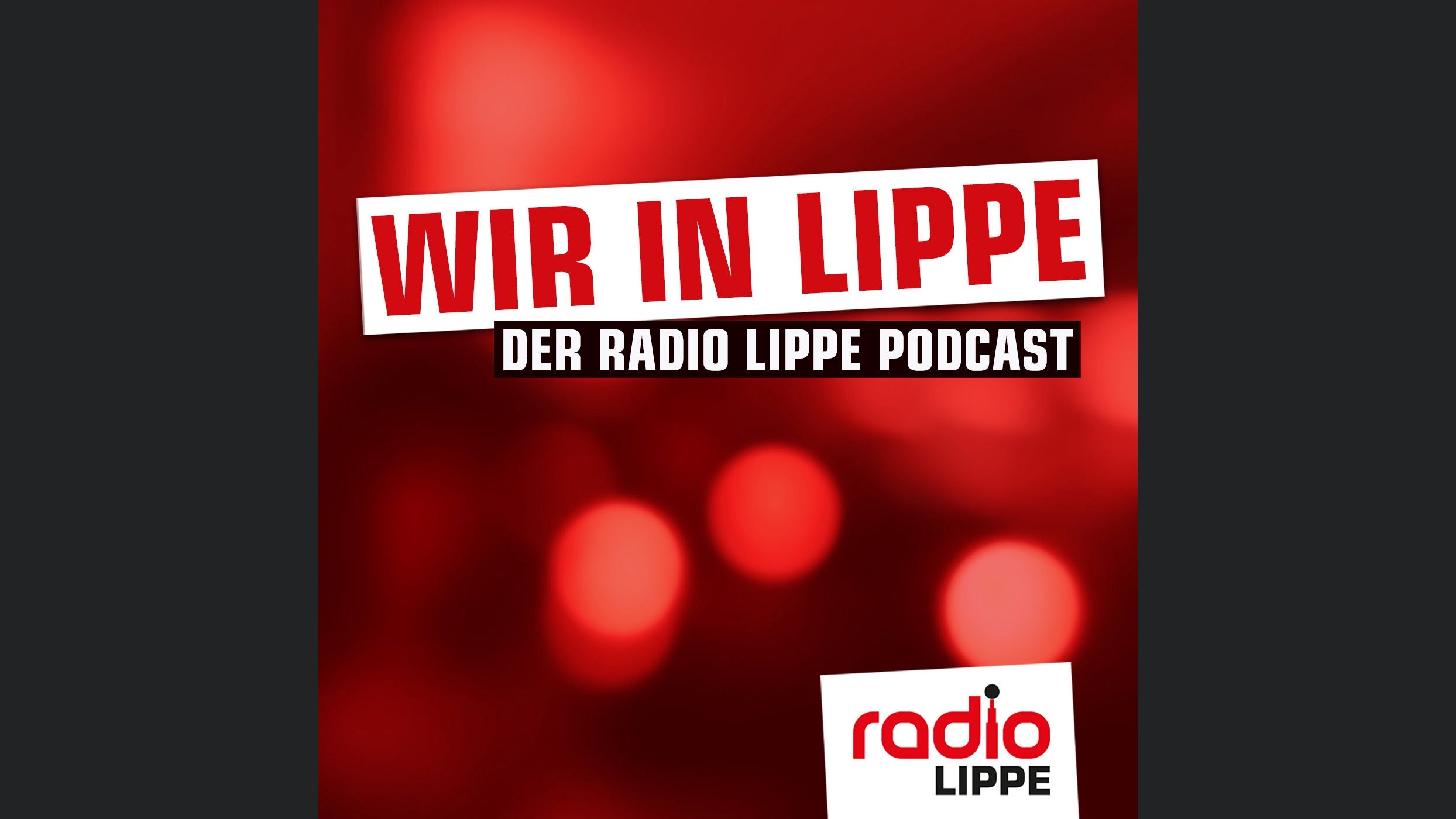 Wir in Lippe - Der Radio Lippe Podcast