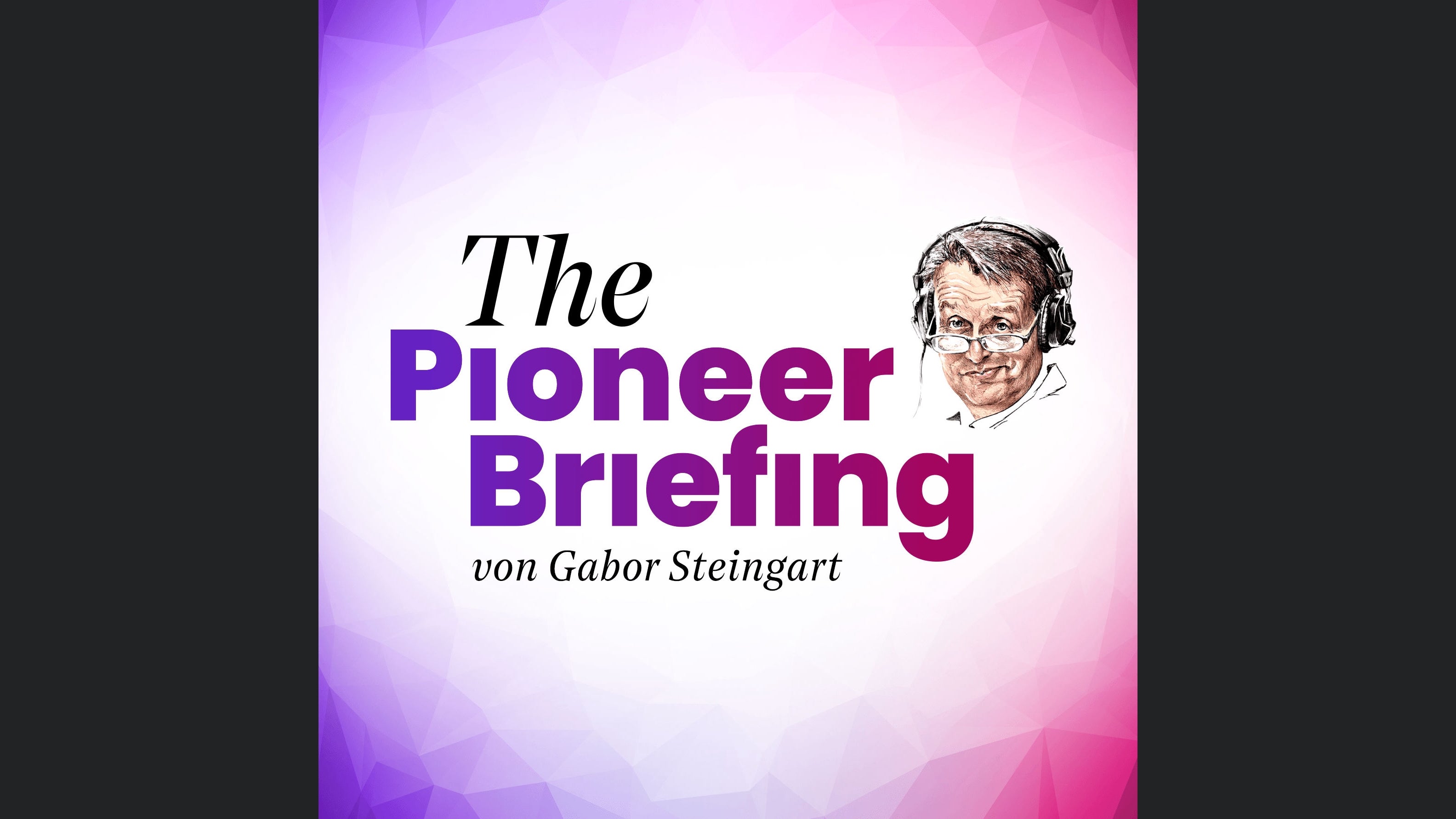 The Pioneer Morning Briefing - Nachrichten aus Politik und Wirtschaft