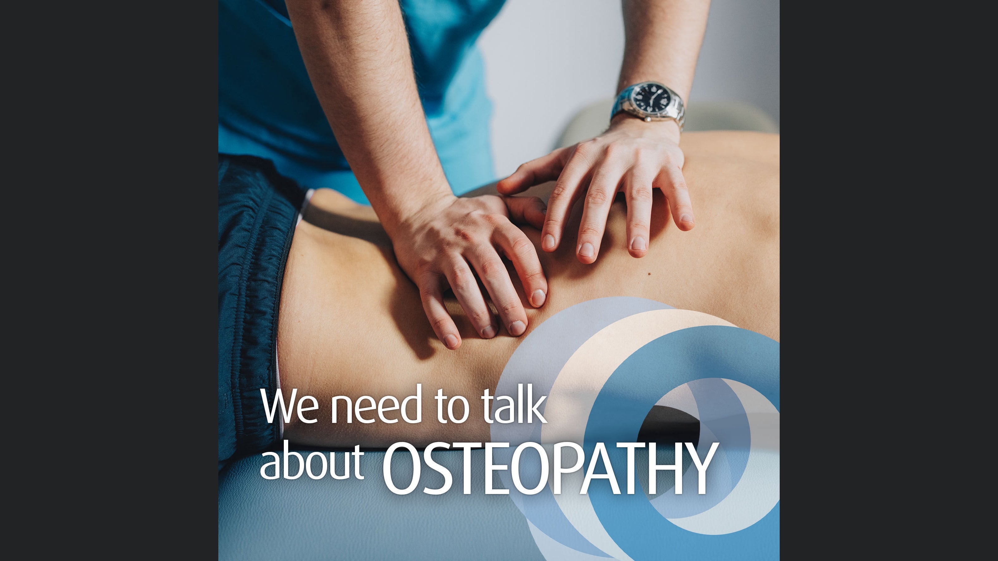 We need to talk about OSTEOPATHY