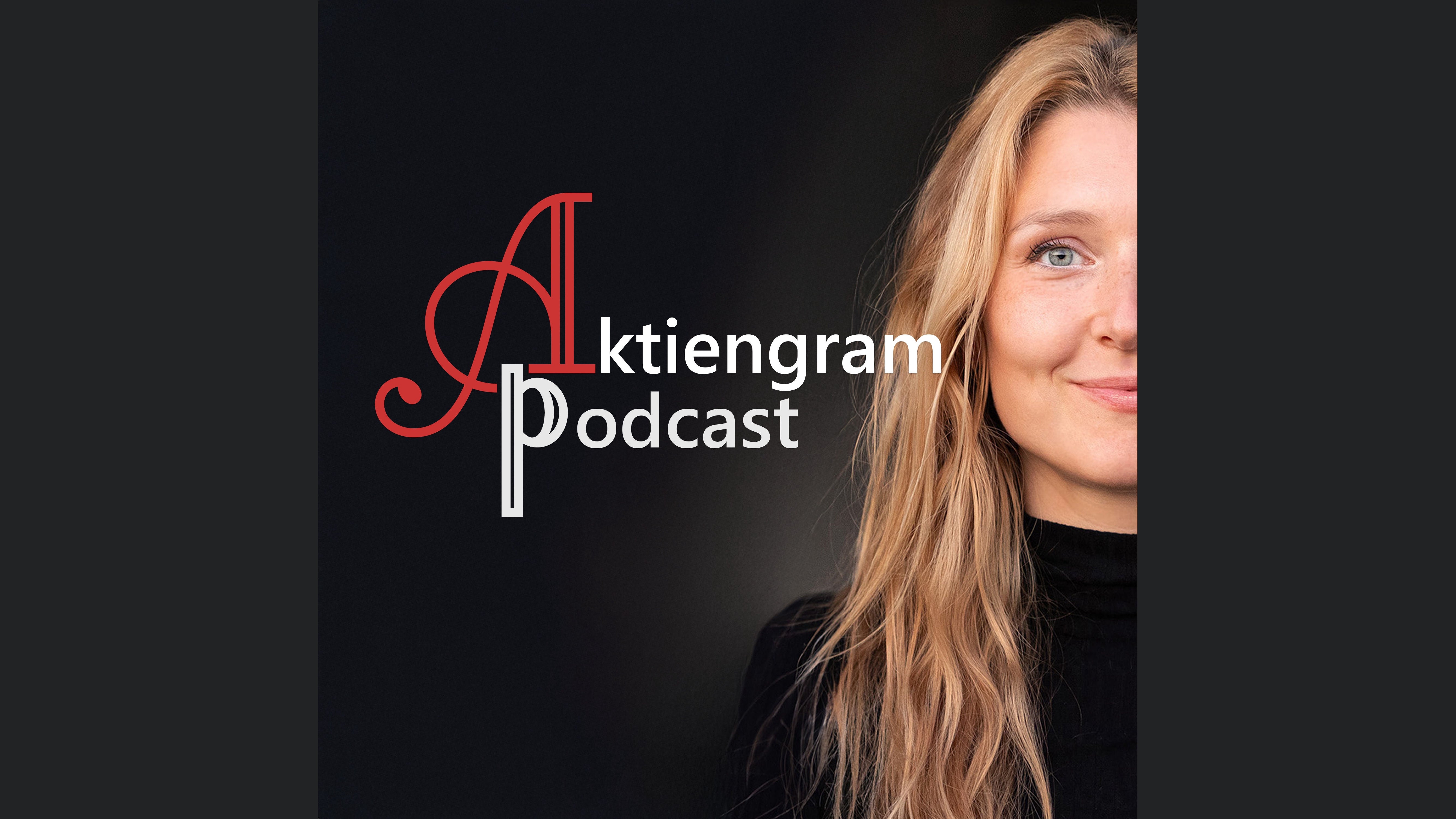 Aktiengram Podcast