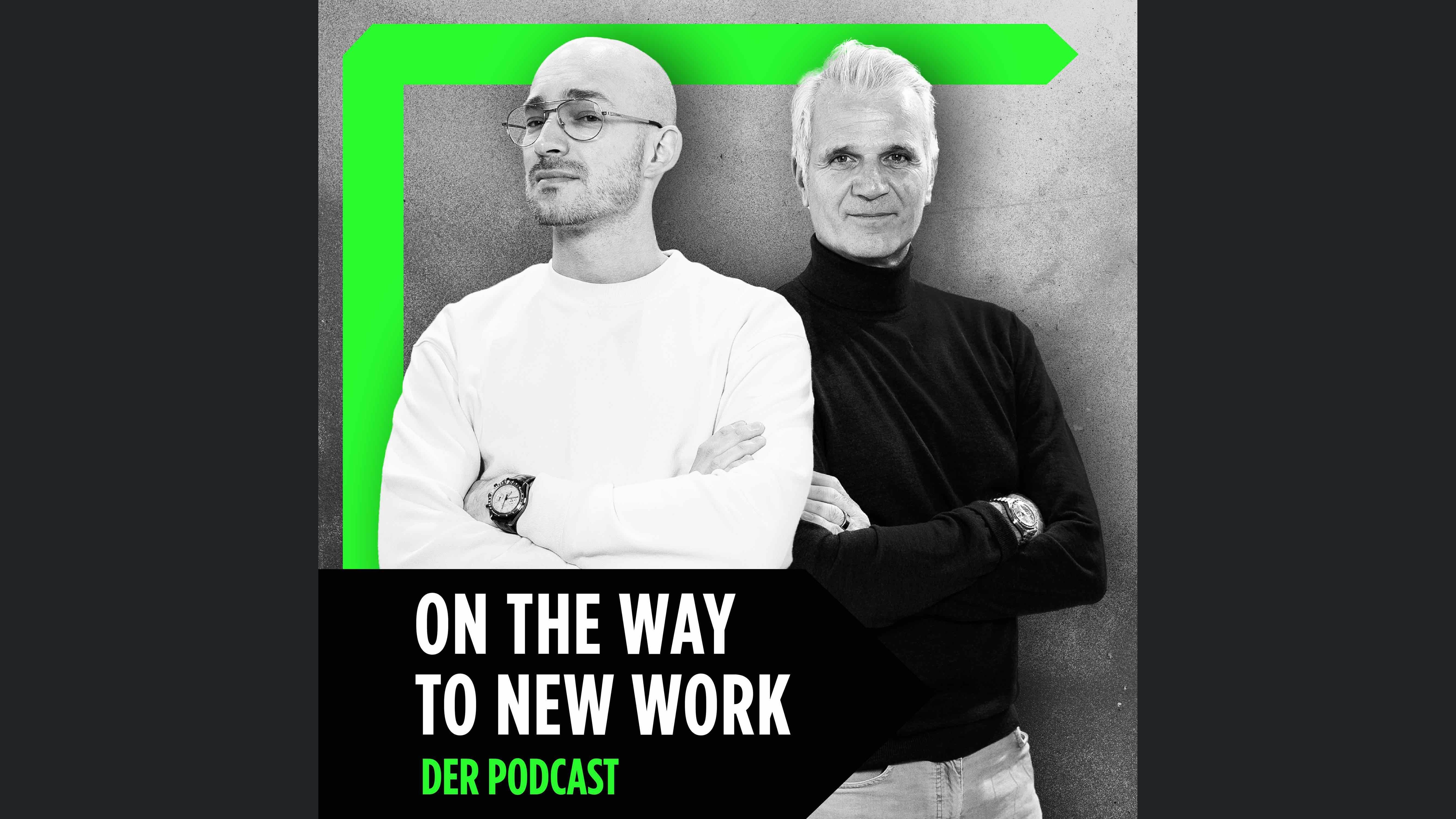 On the Way to New Work - Der Podcast über neue Arbeit