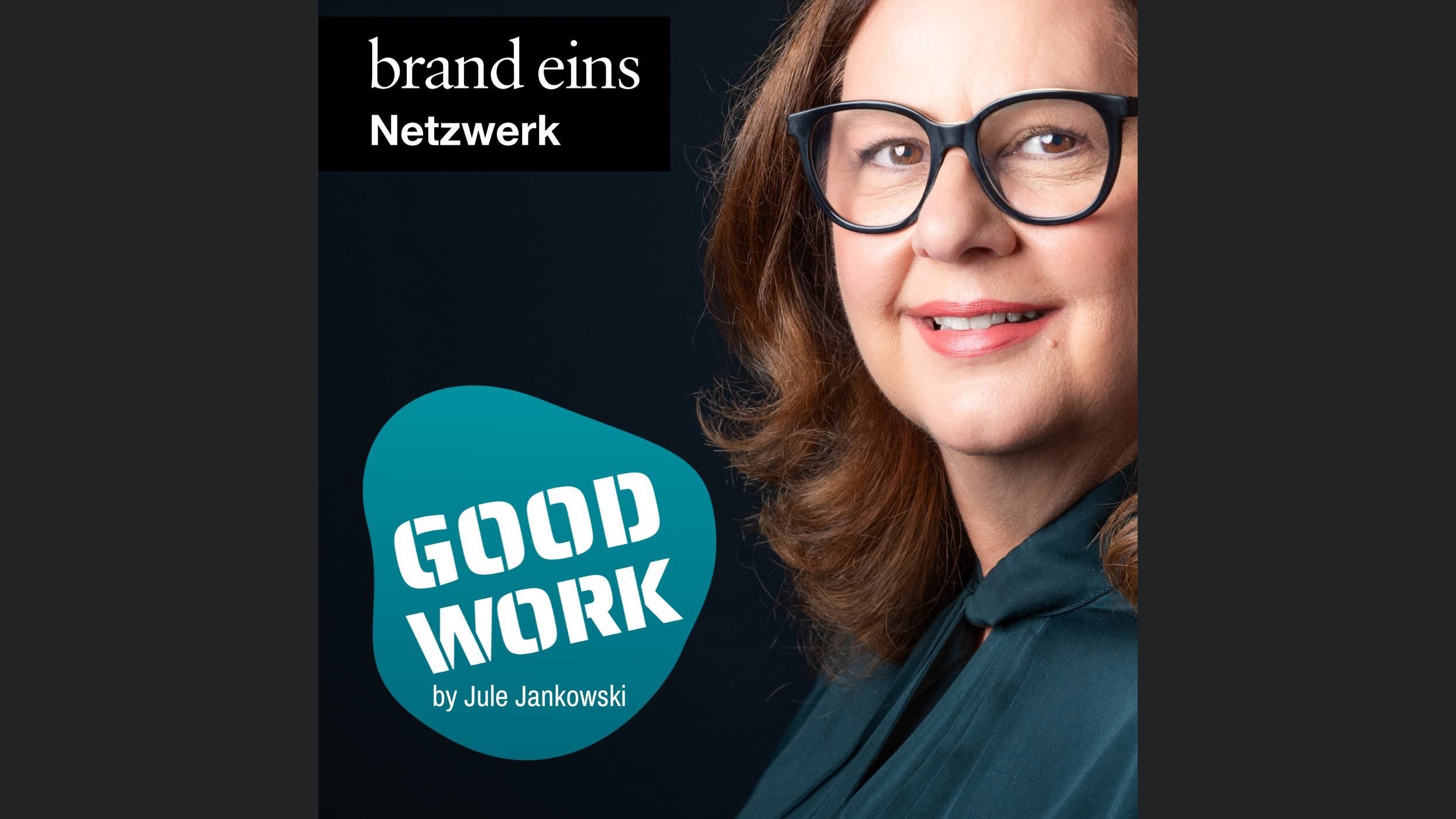 GOOD WORK - Der Podcast für zukunftsfähige Arbeitskultur