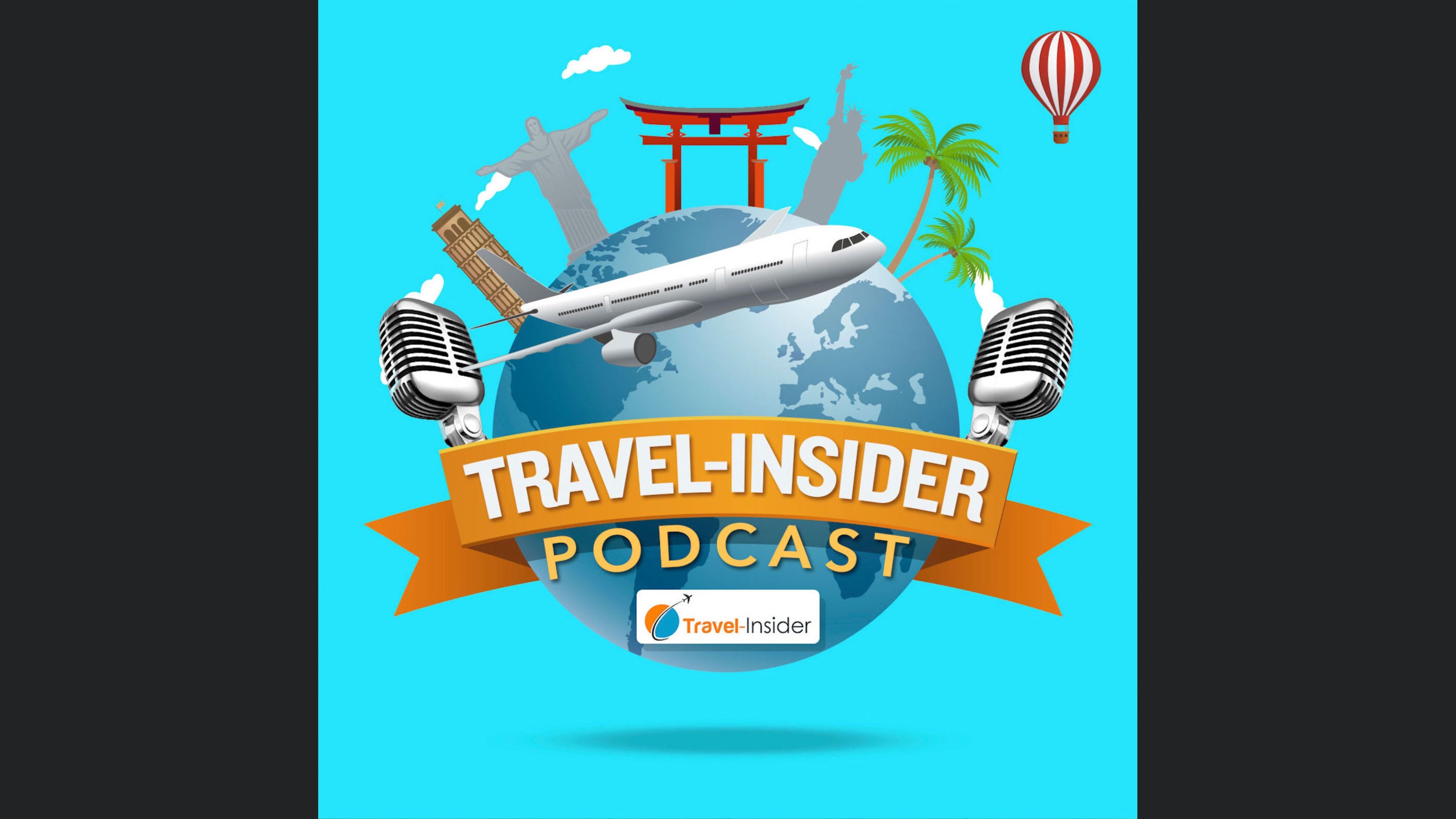 Travel-Insider Podcast - DEIN Reise Podcast um besser zu fliegen