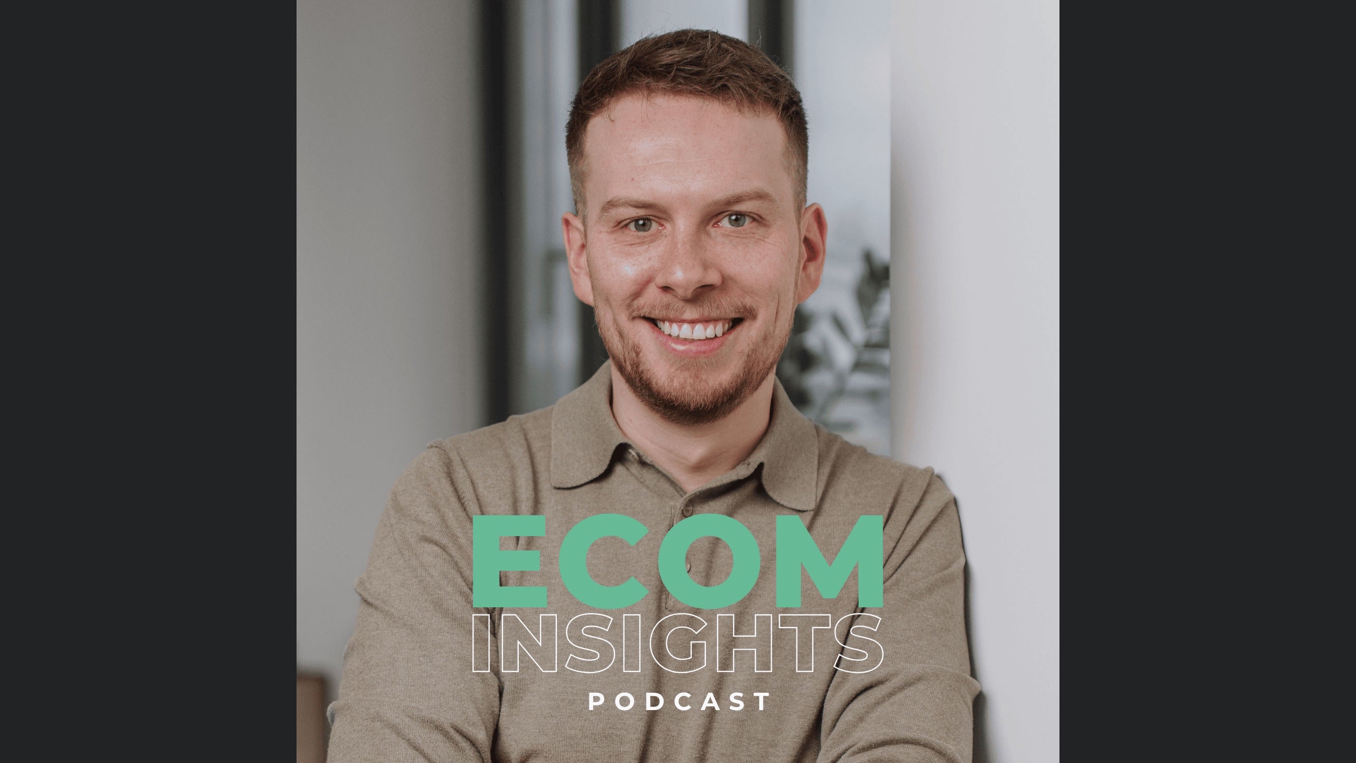 ECOM INSIGHTS - Der Podcast für mehr Umsatz in deinem Onlineshop