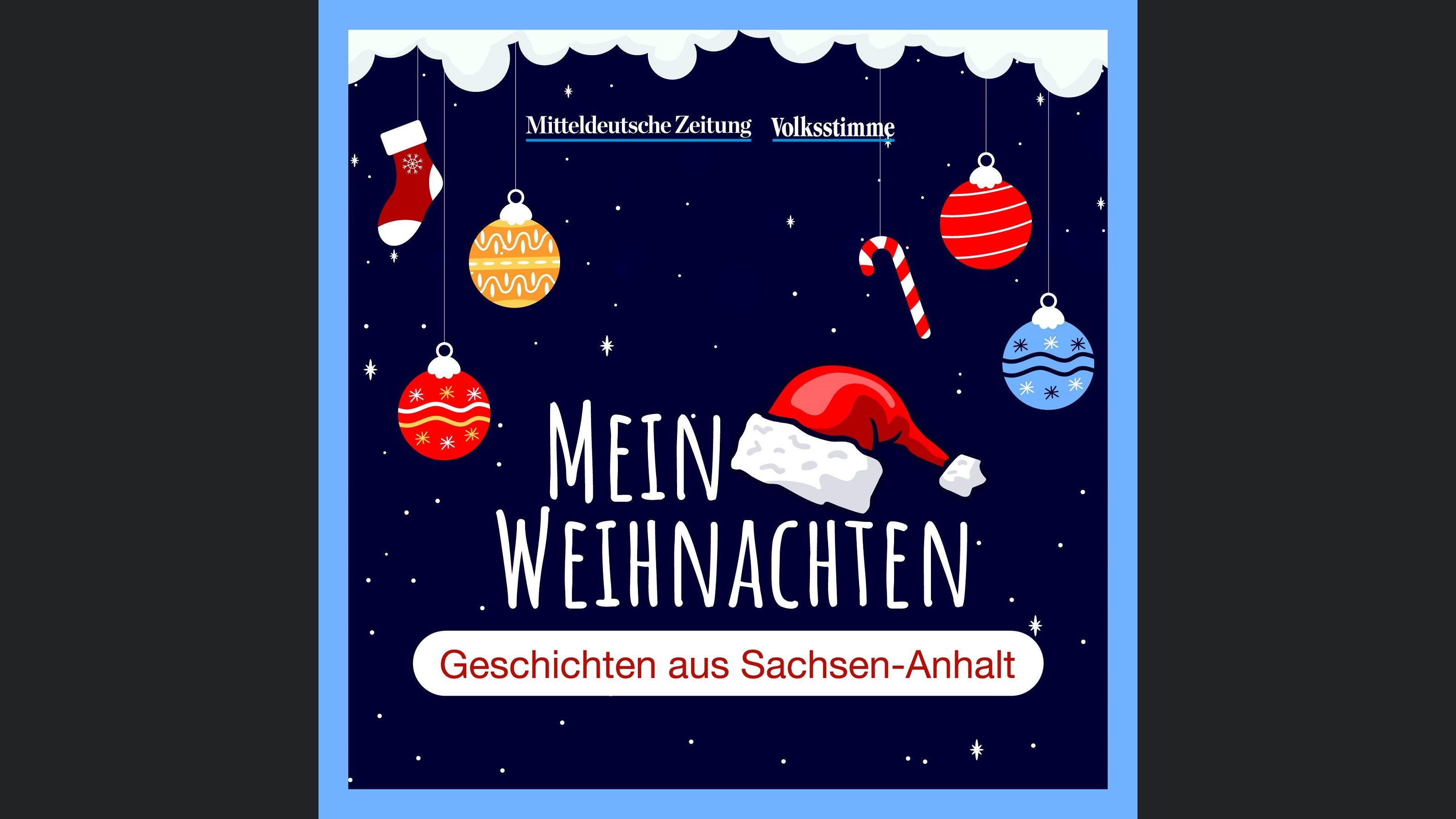 Mein Weihnachten - Geschichten aus Sachsen-Anhalt