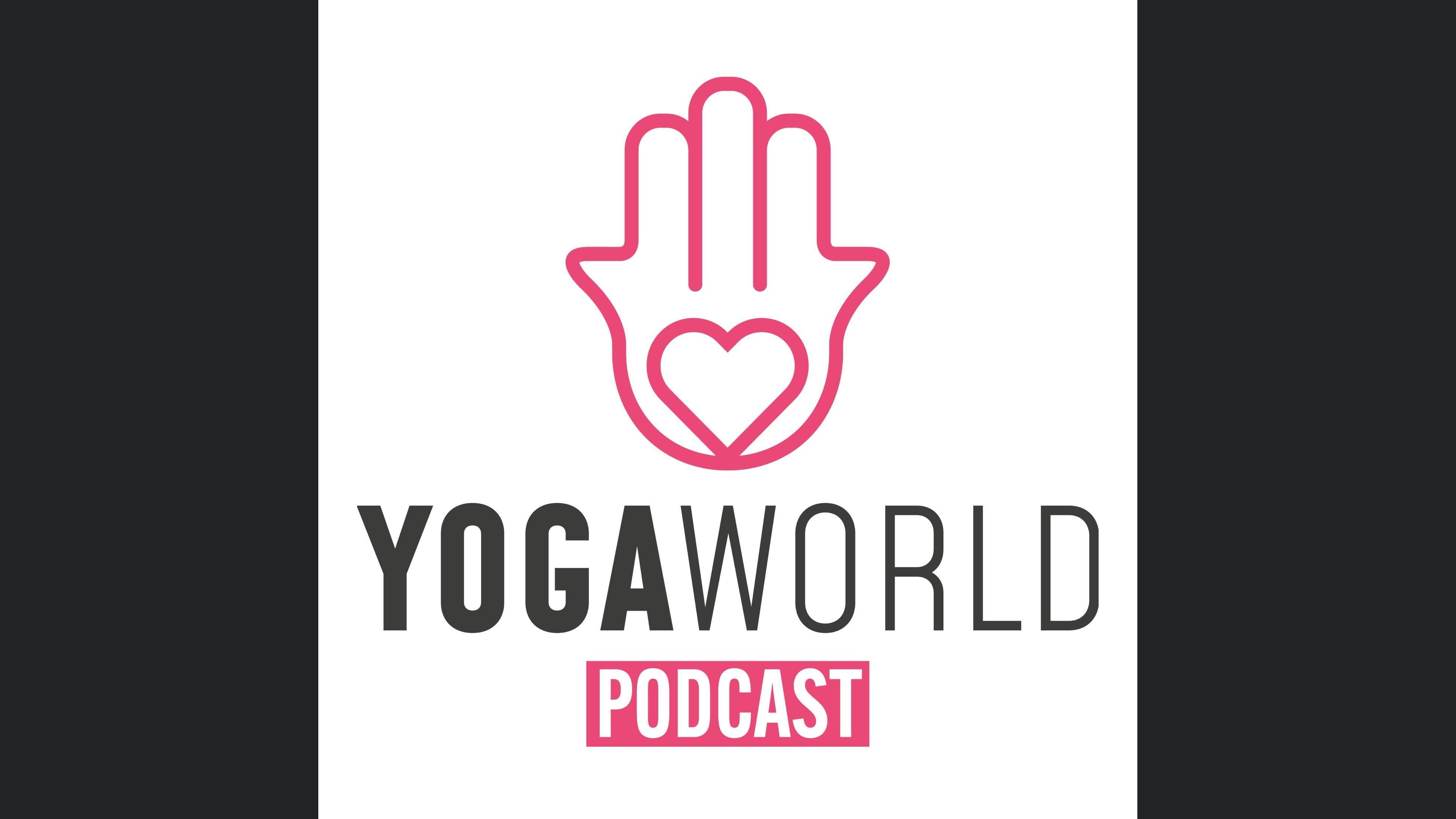 Yoga World Podcast