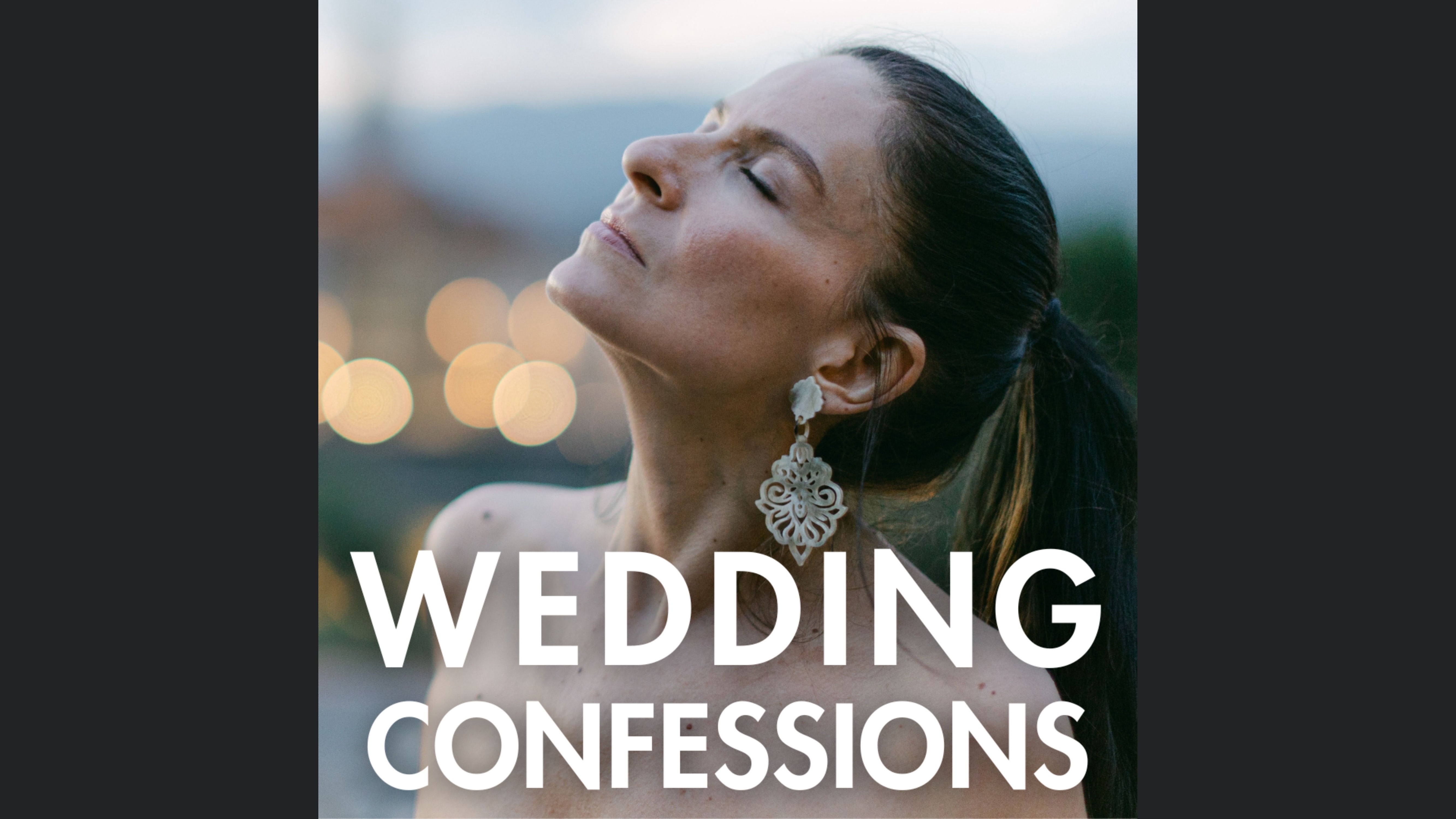 Wedding Confessions