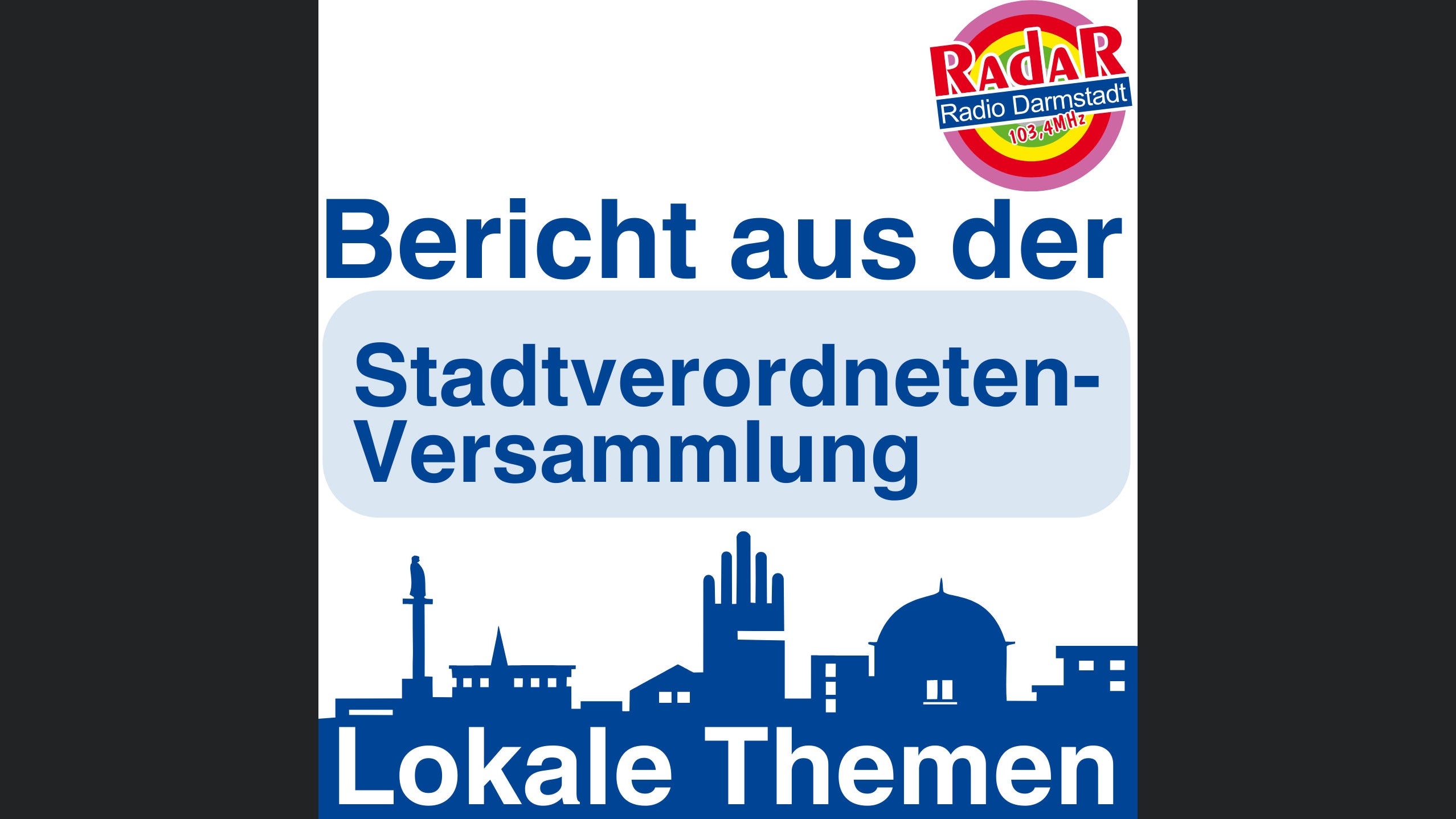 Bericht aus der Stadtverordnetenversammlung | Radio Darmstadt