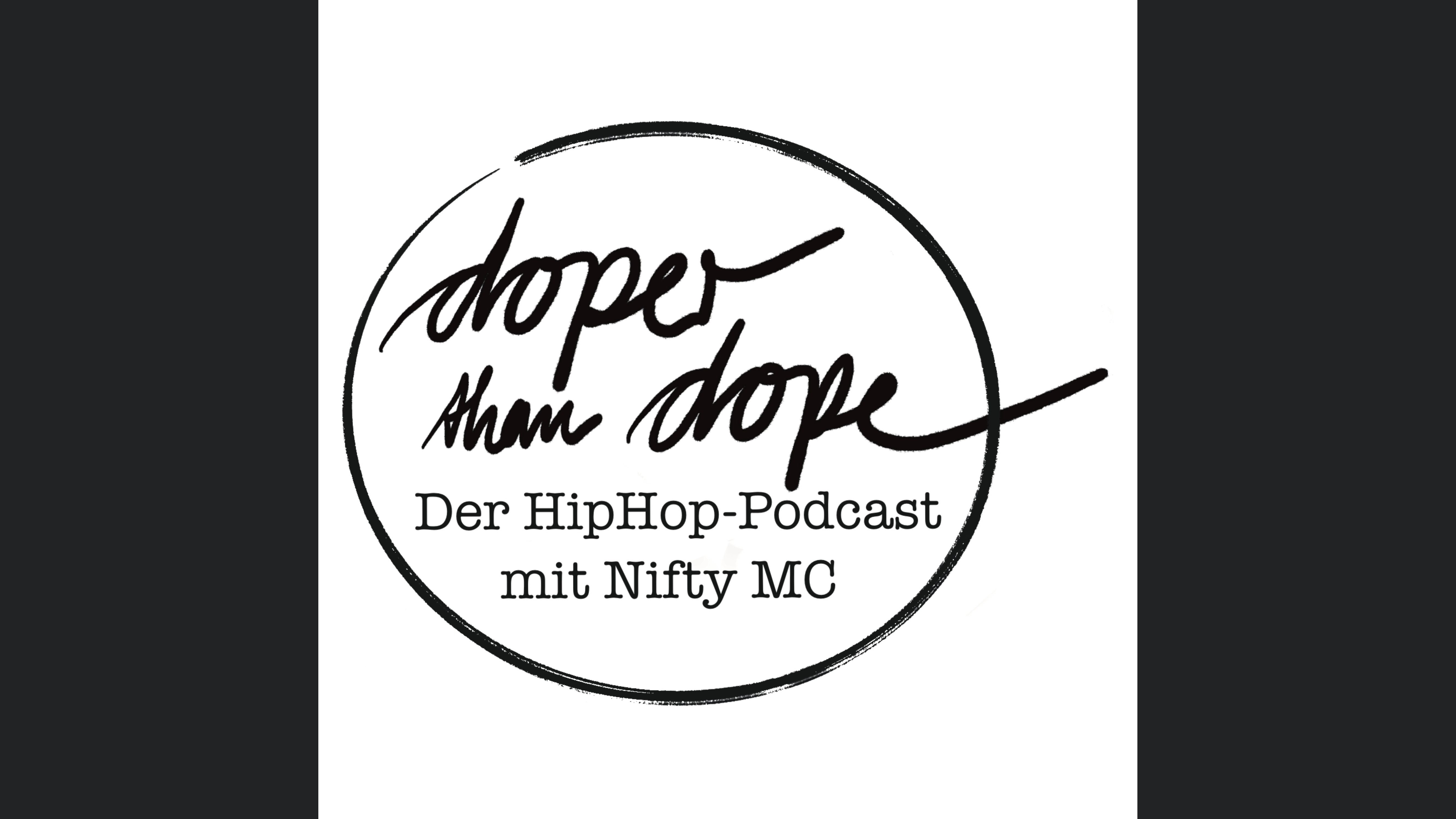 doper than dope - Der HipHop Podcast