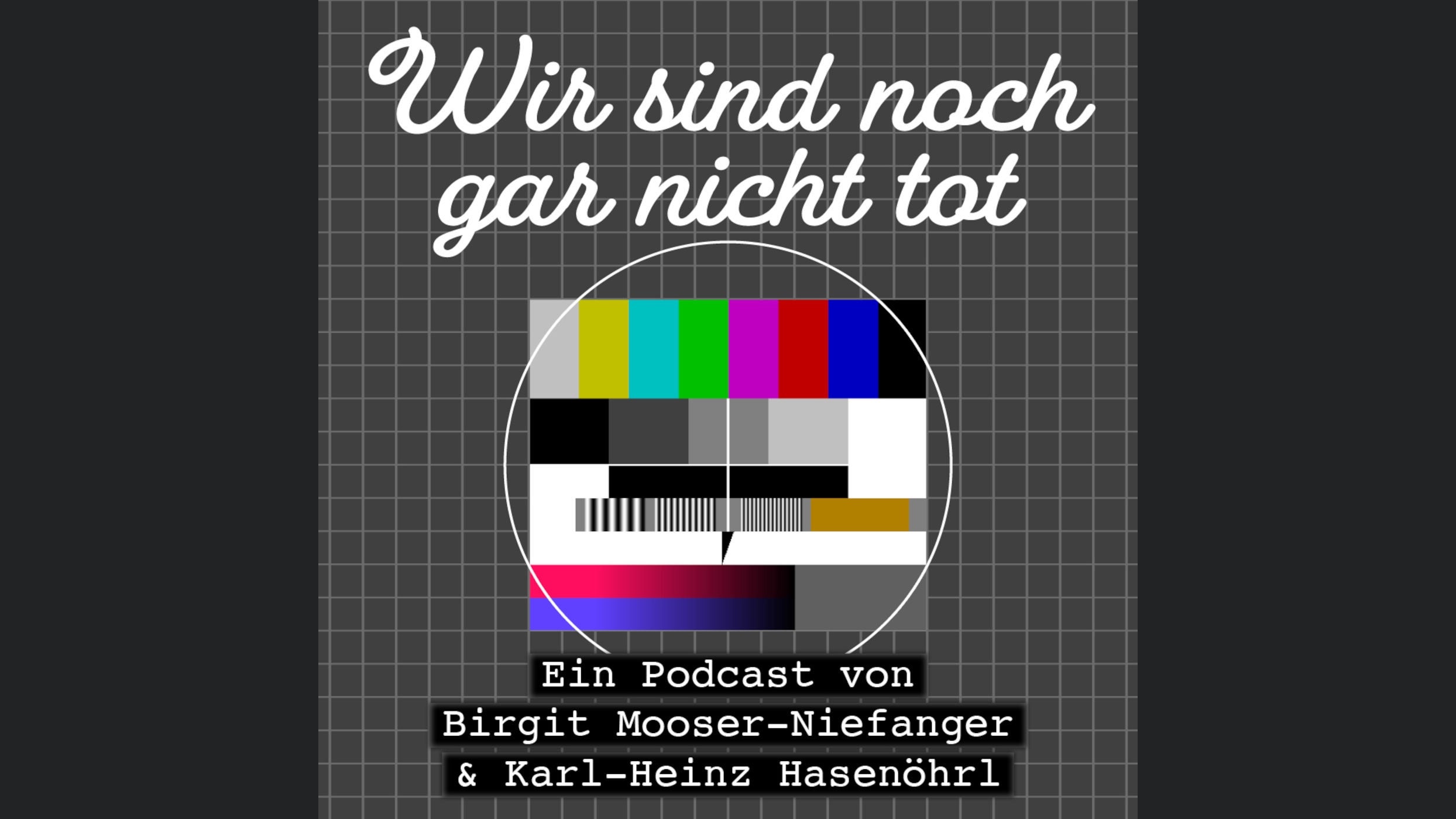 Wir sind noch gar nicht tot