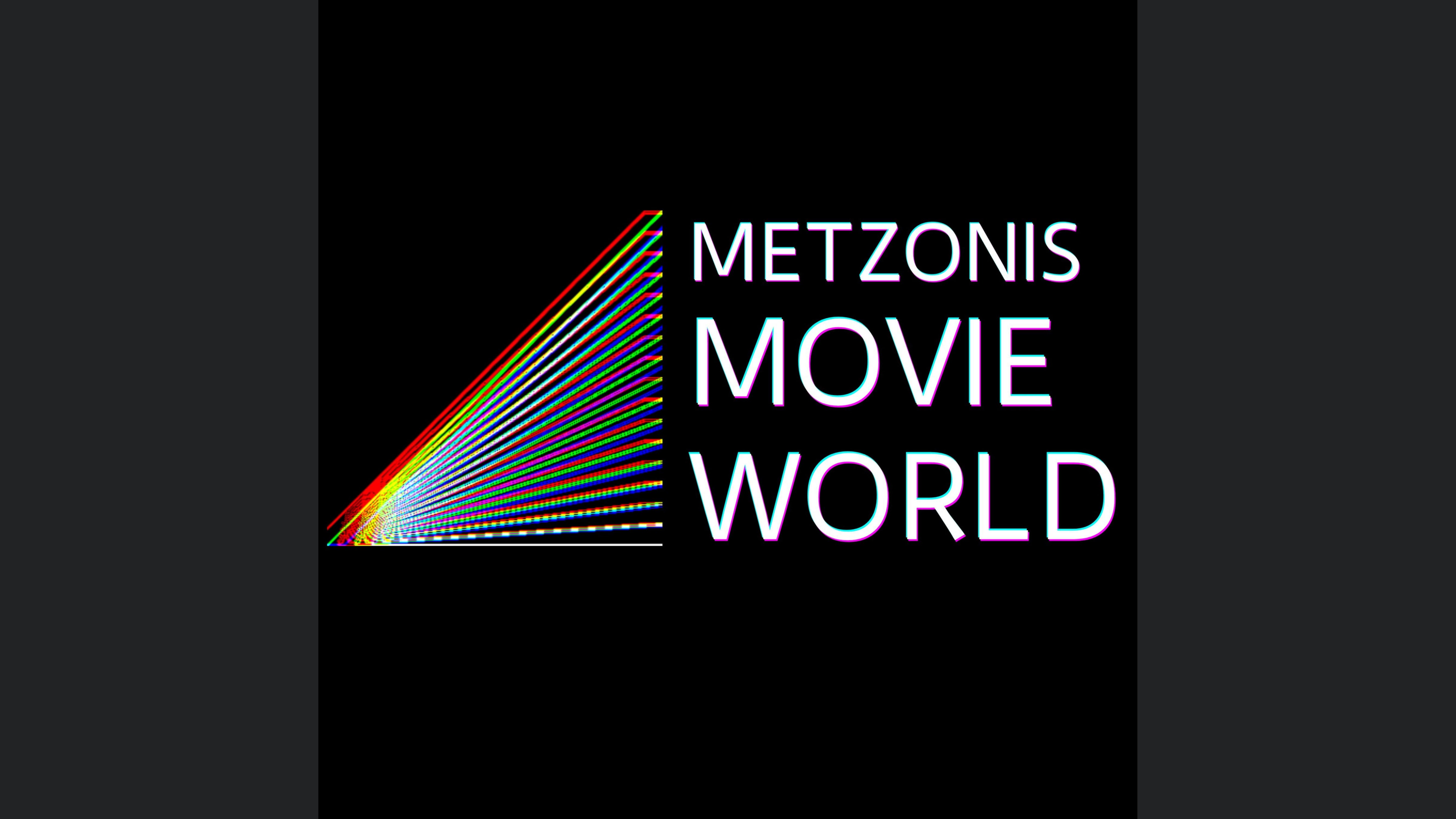 Metzonis Movie World