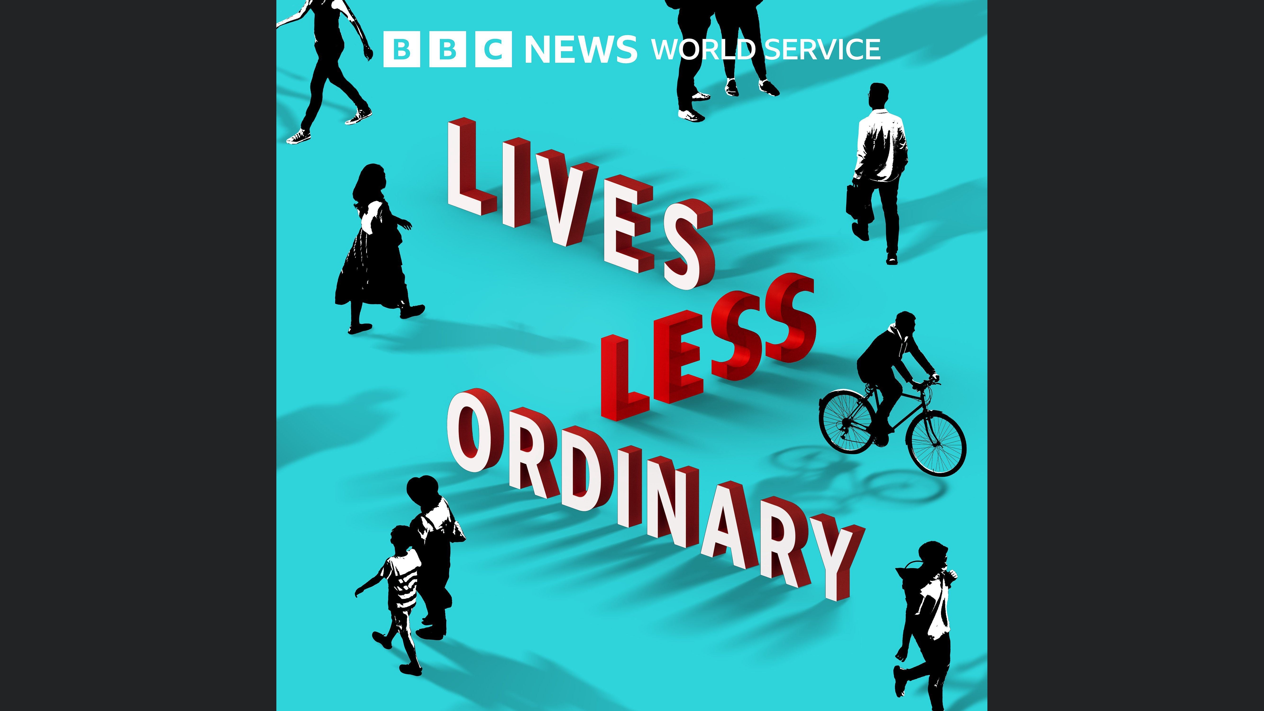 Lives Less Ordinary