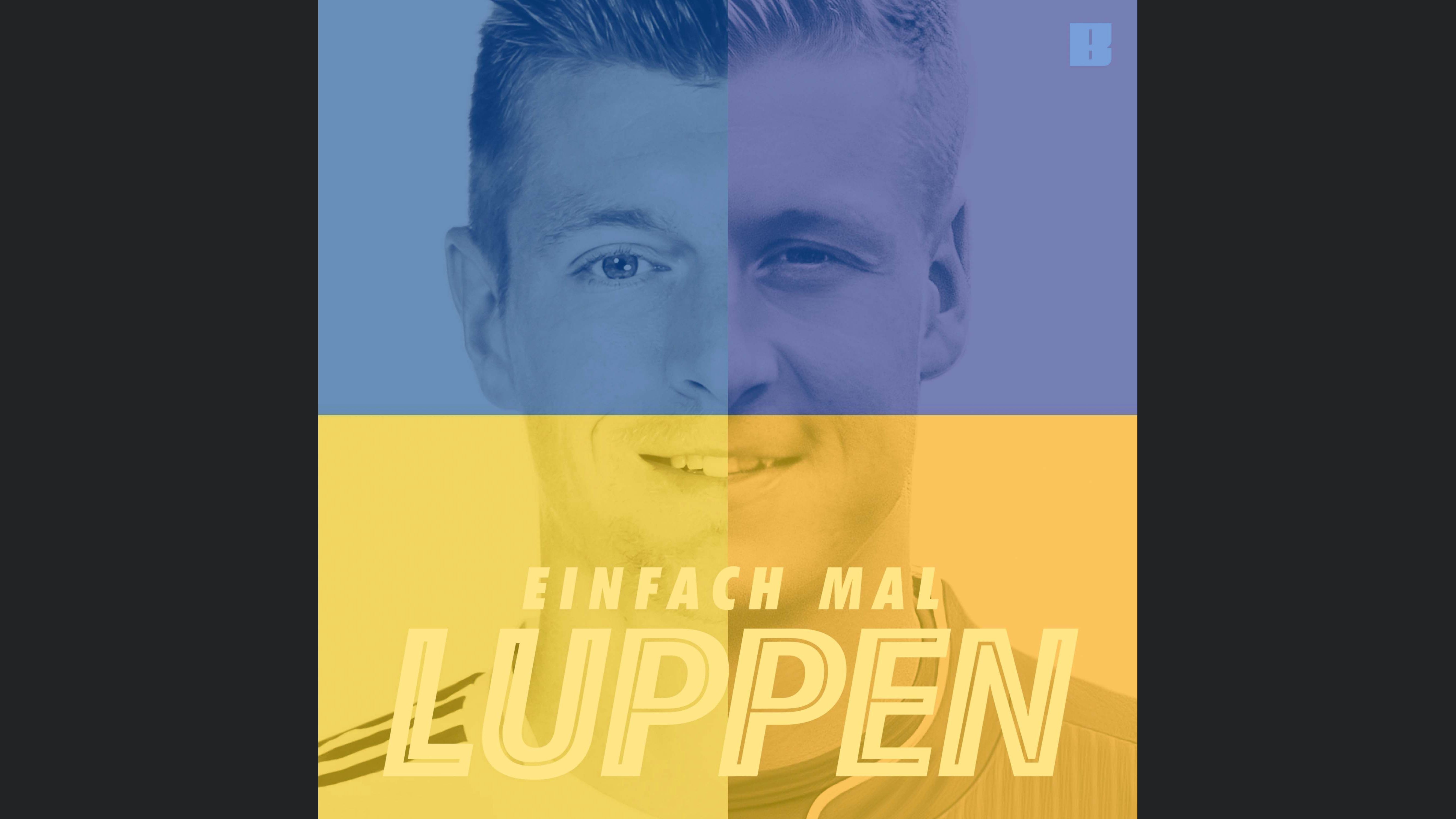 Einfach mal Luppen