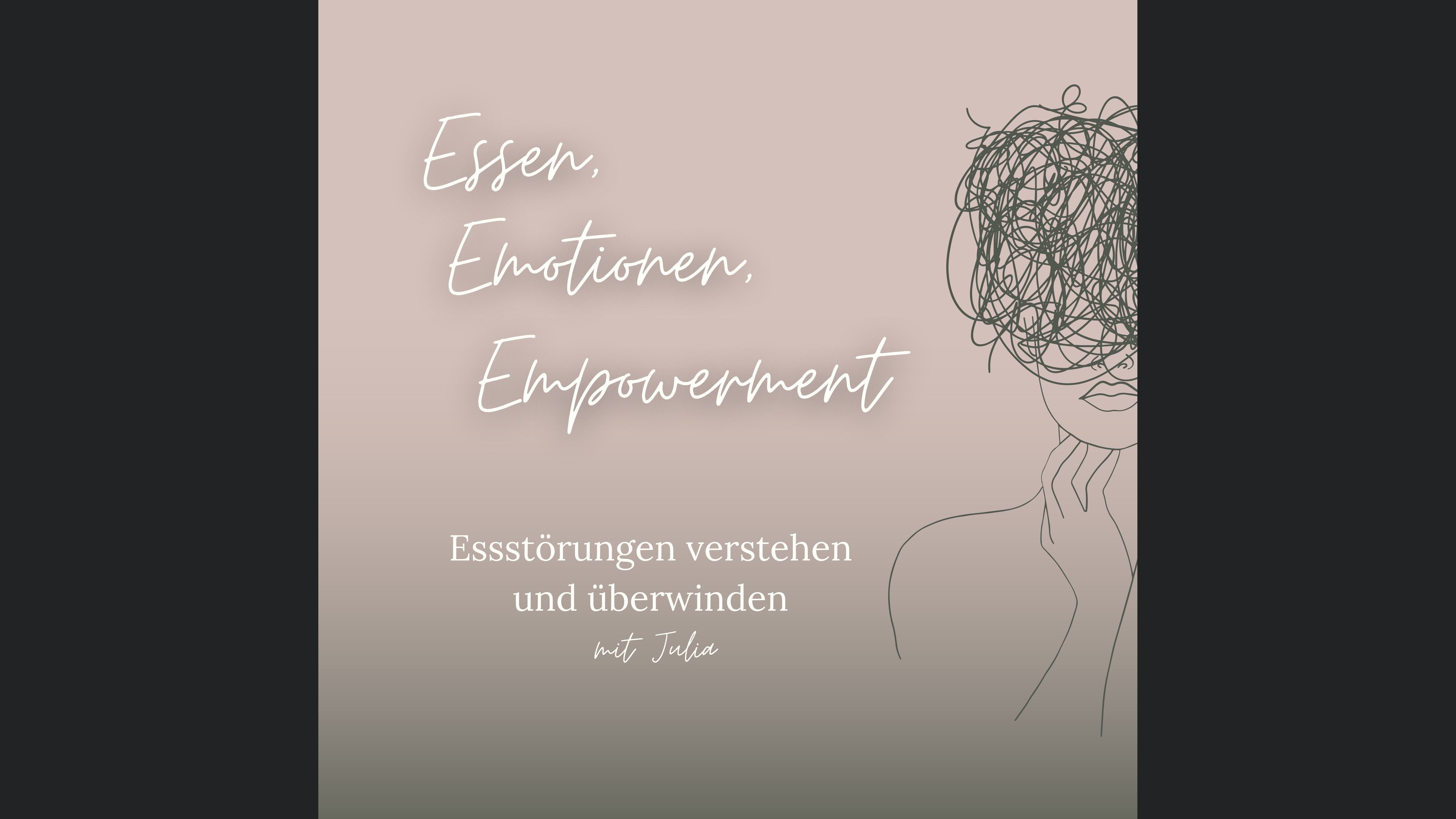 Essen, Emotionen, Empowerment