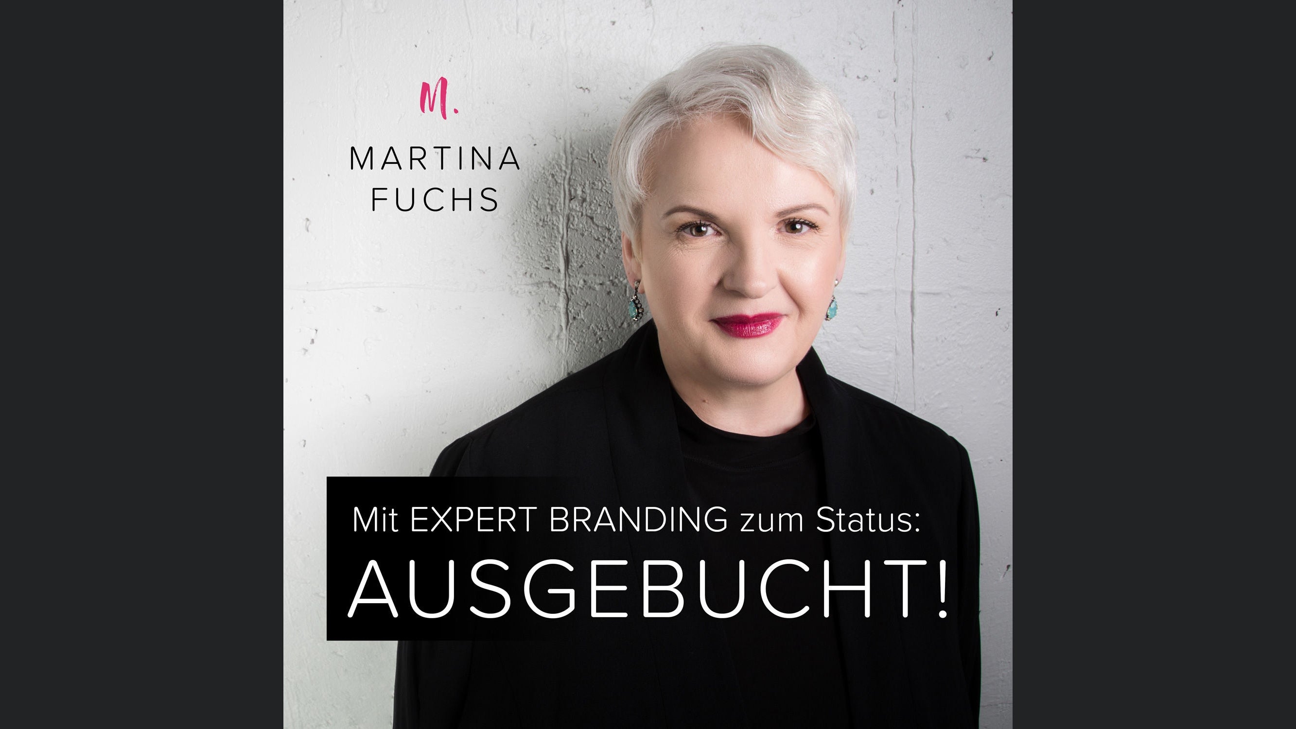 Status AUSGEBUCHT! Mit EXPERT BRANDING zum begehrten Experten