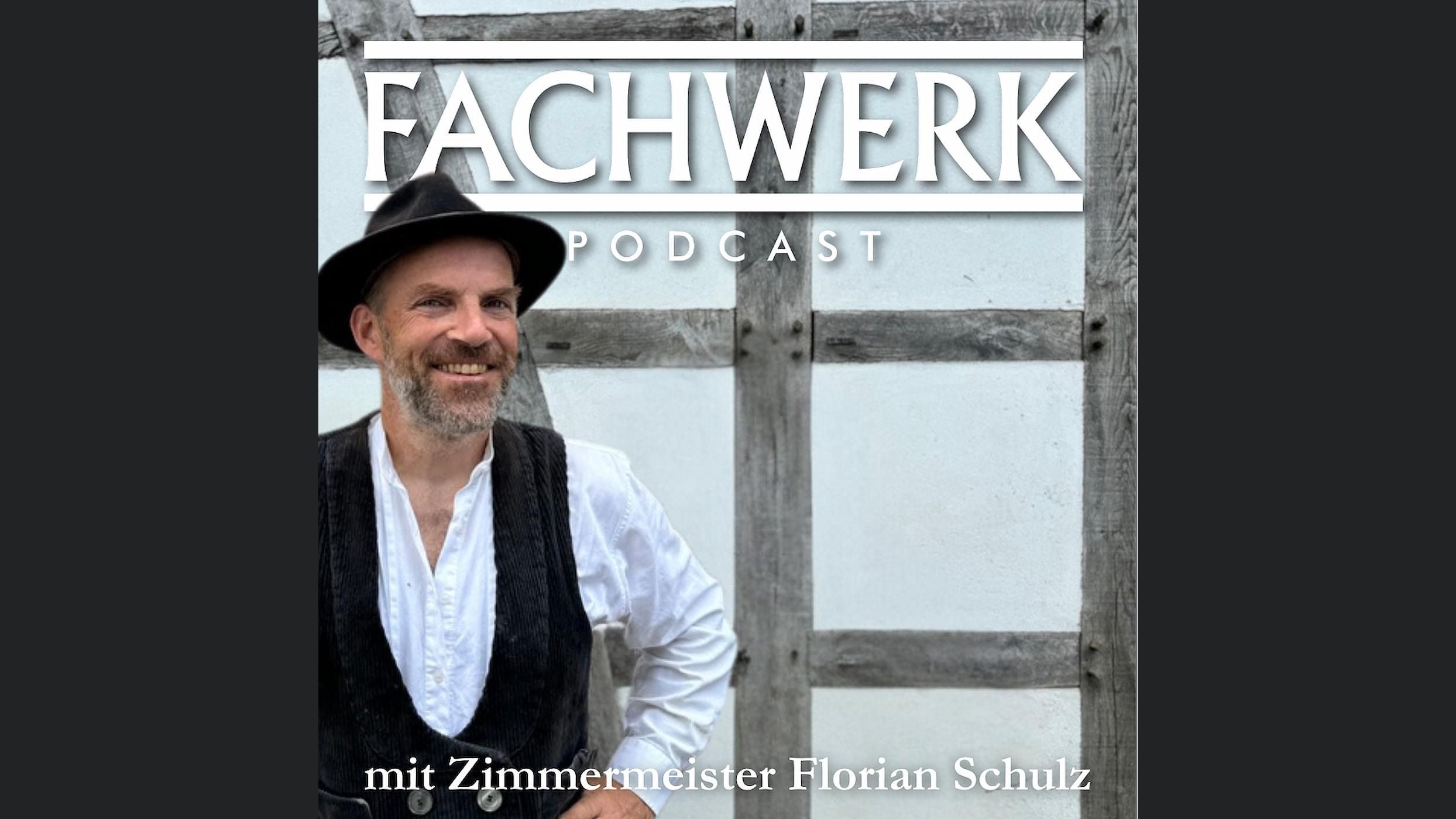 Fachwerk Podcast – Sanierung, Restaurierung, Nachhaltigkeit & Handwerk für dein Fachwerkhaus