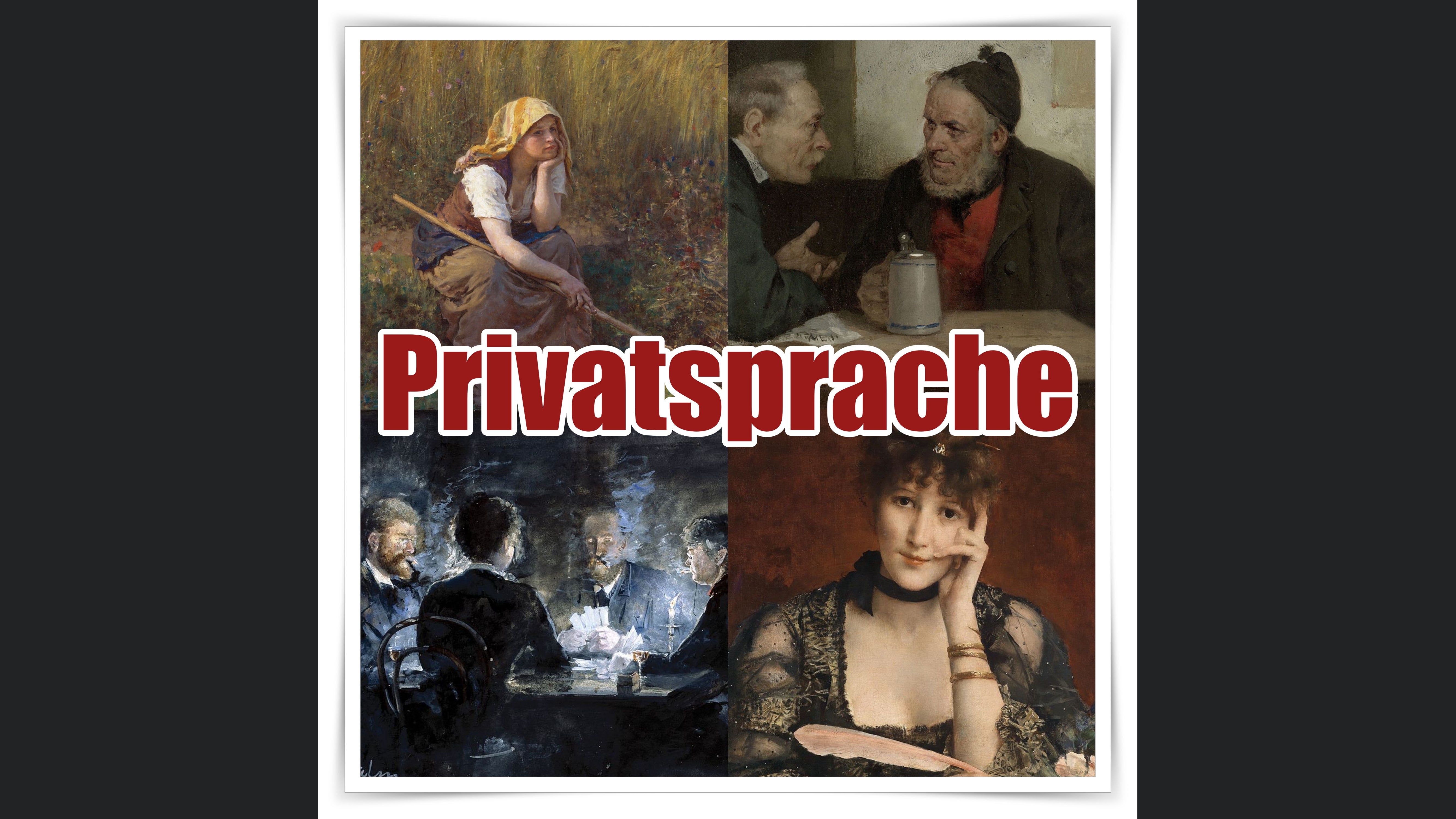 Privatsprache: Philosophie!