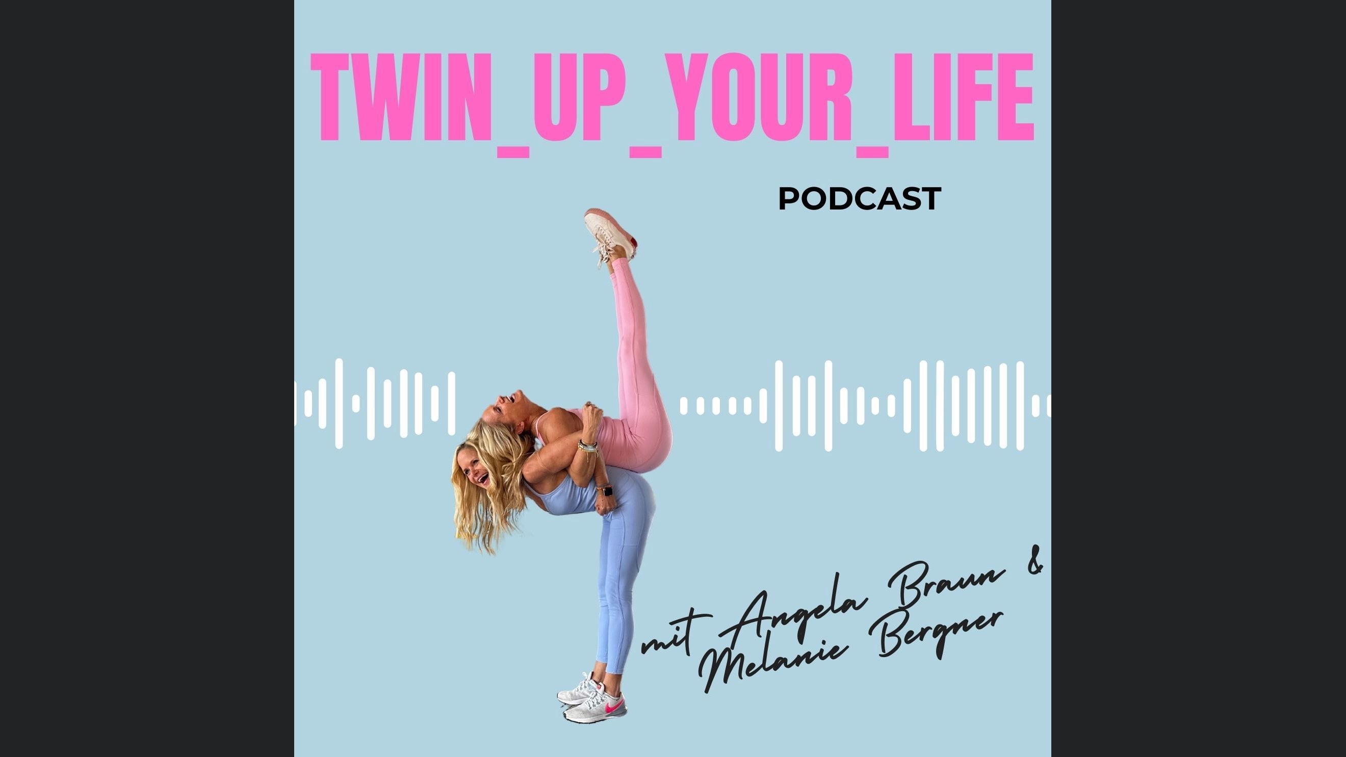 twin_up_your_life