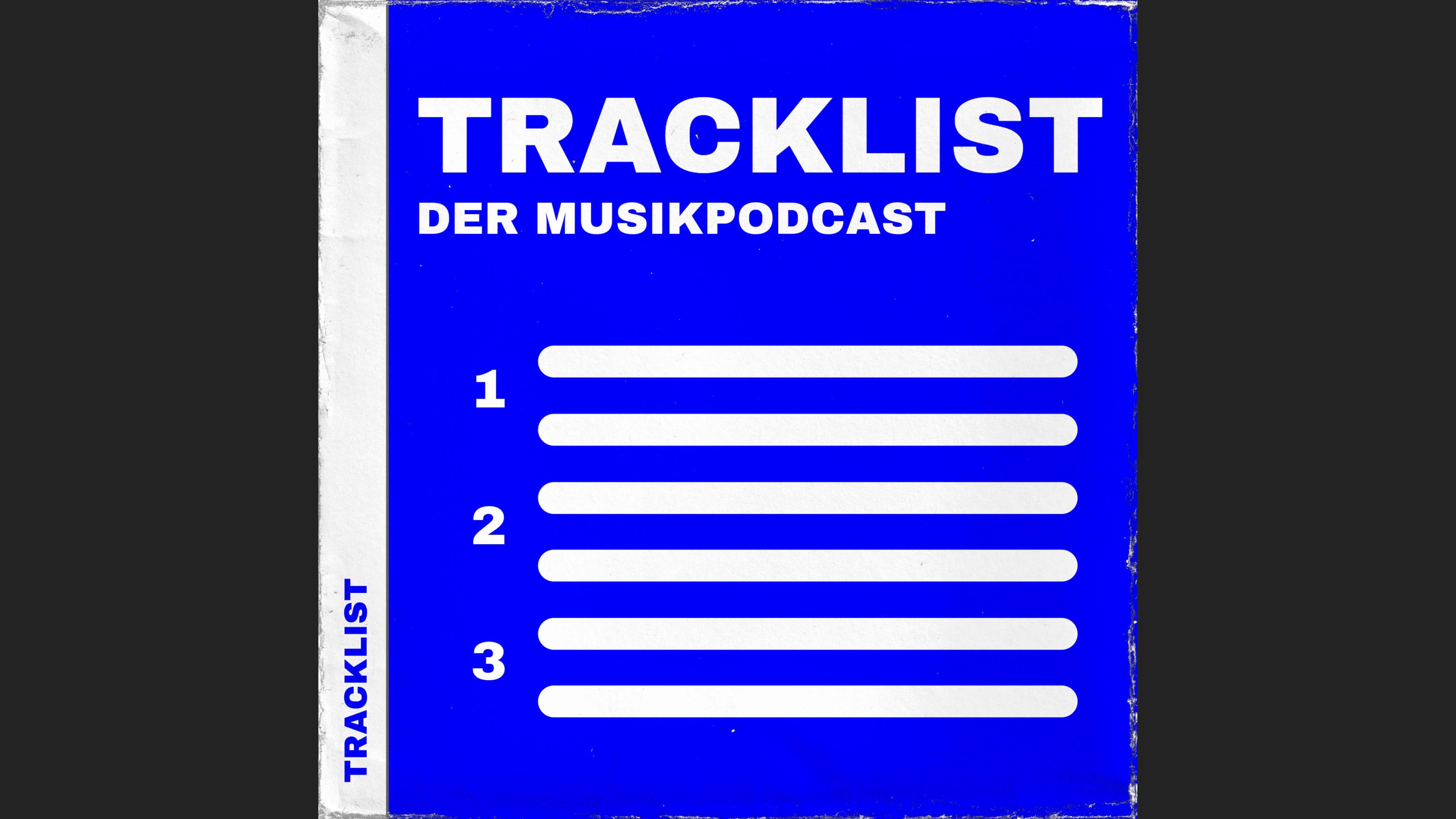 Tracklist - Der Musikpodcast