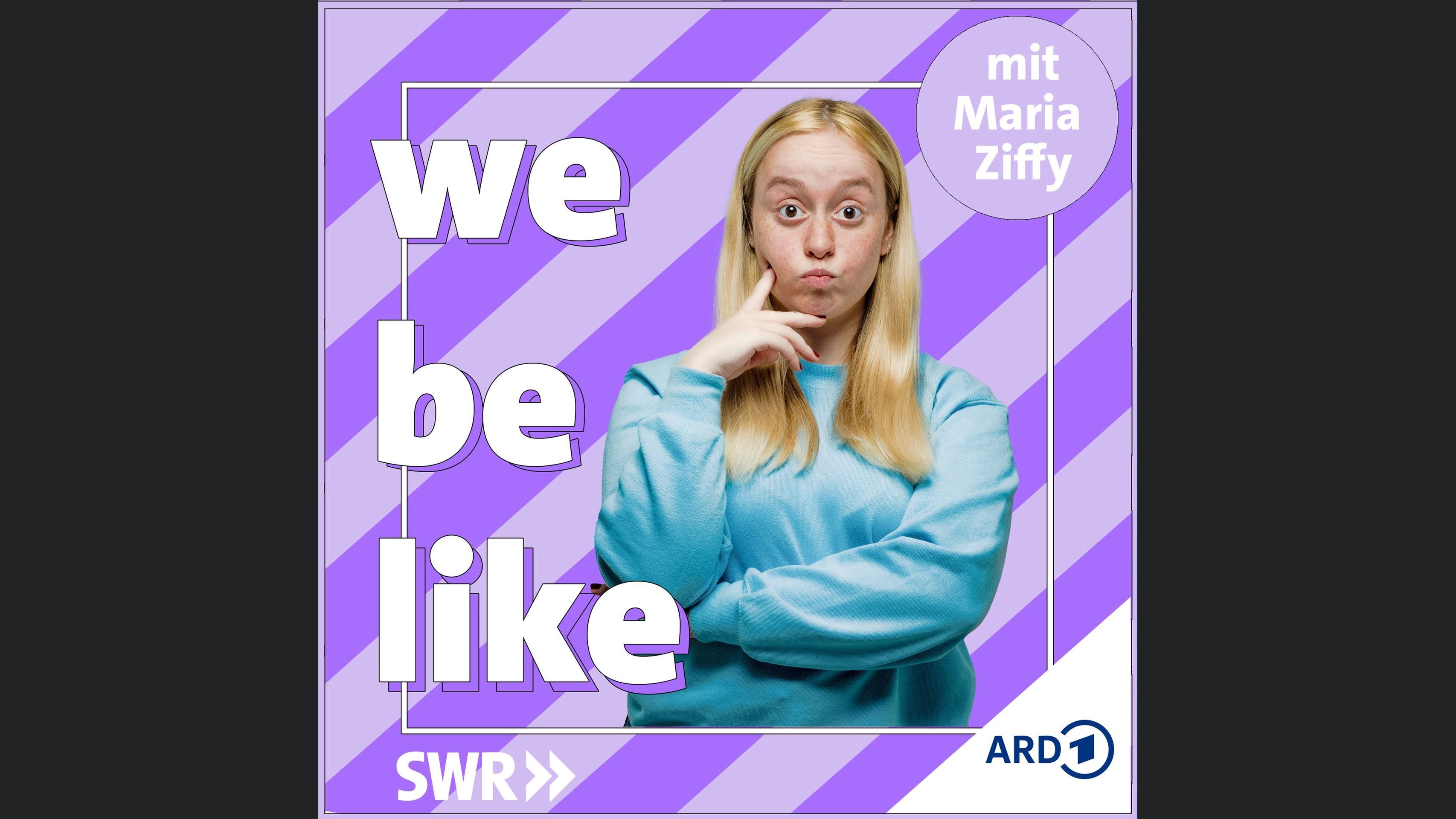 we be like mit Maria Ziffy