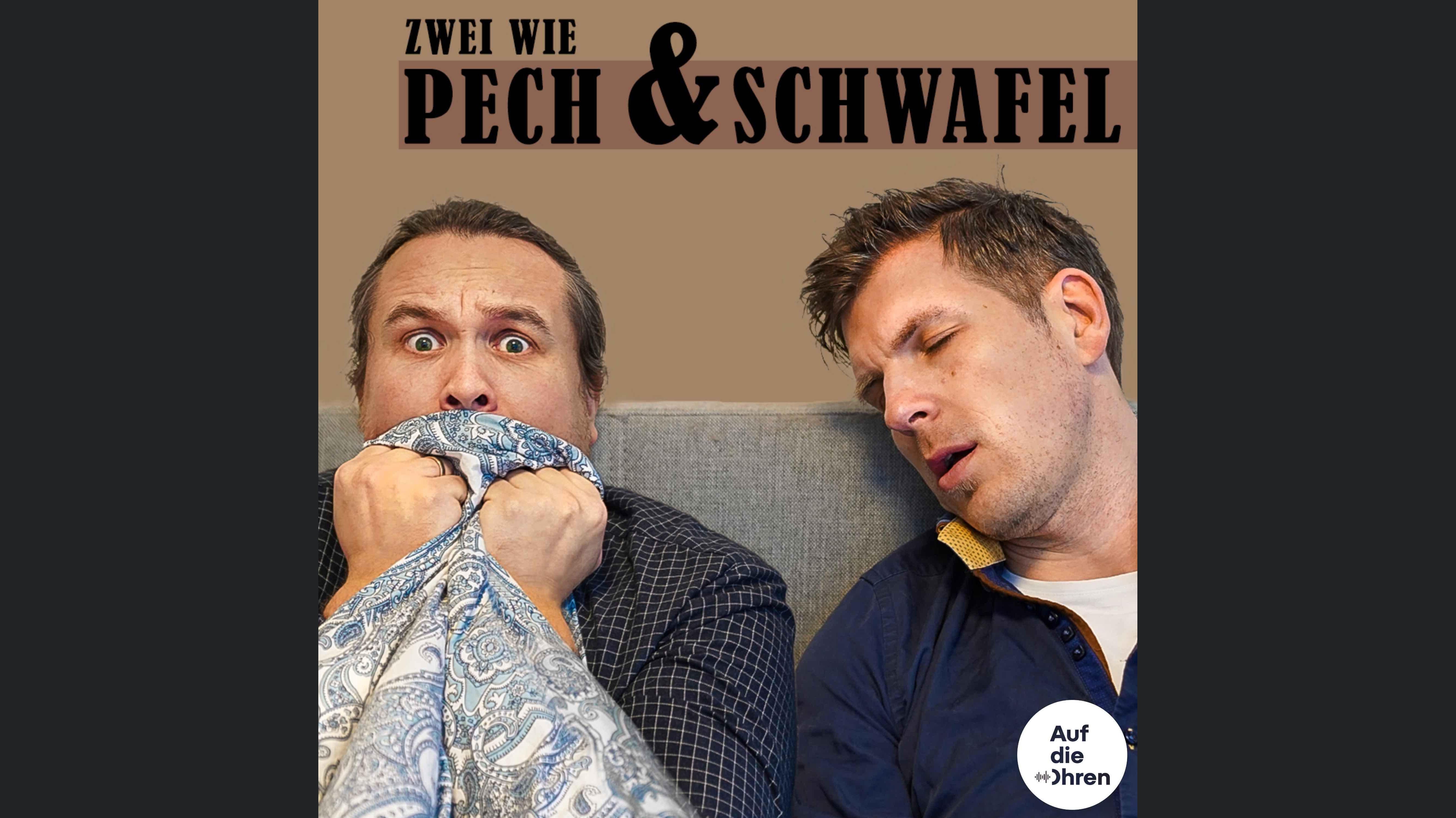 Zwei wie Pech & Schwafel