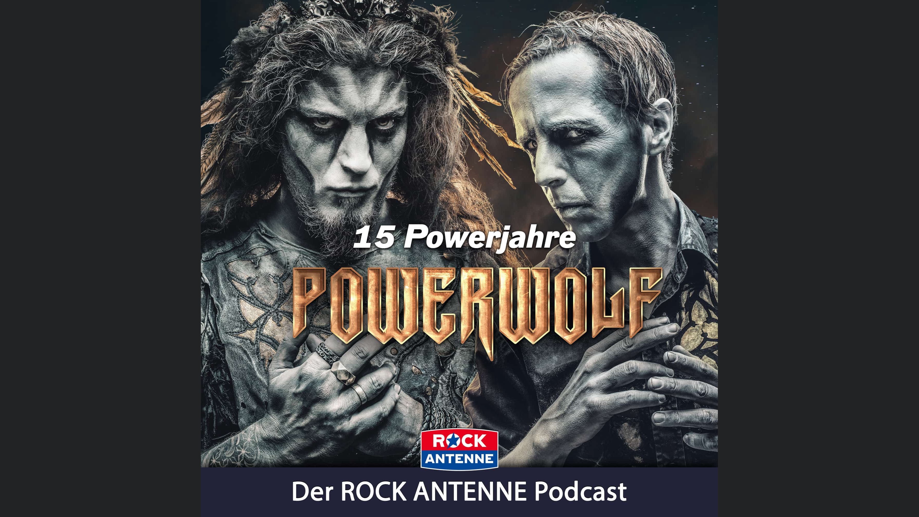 15 Jahre Powerwolf: Der Band-Podcast - exklusiv auf ROCK ANTENNE!