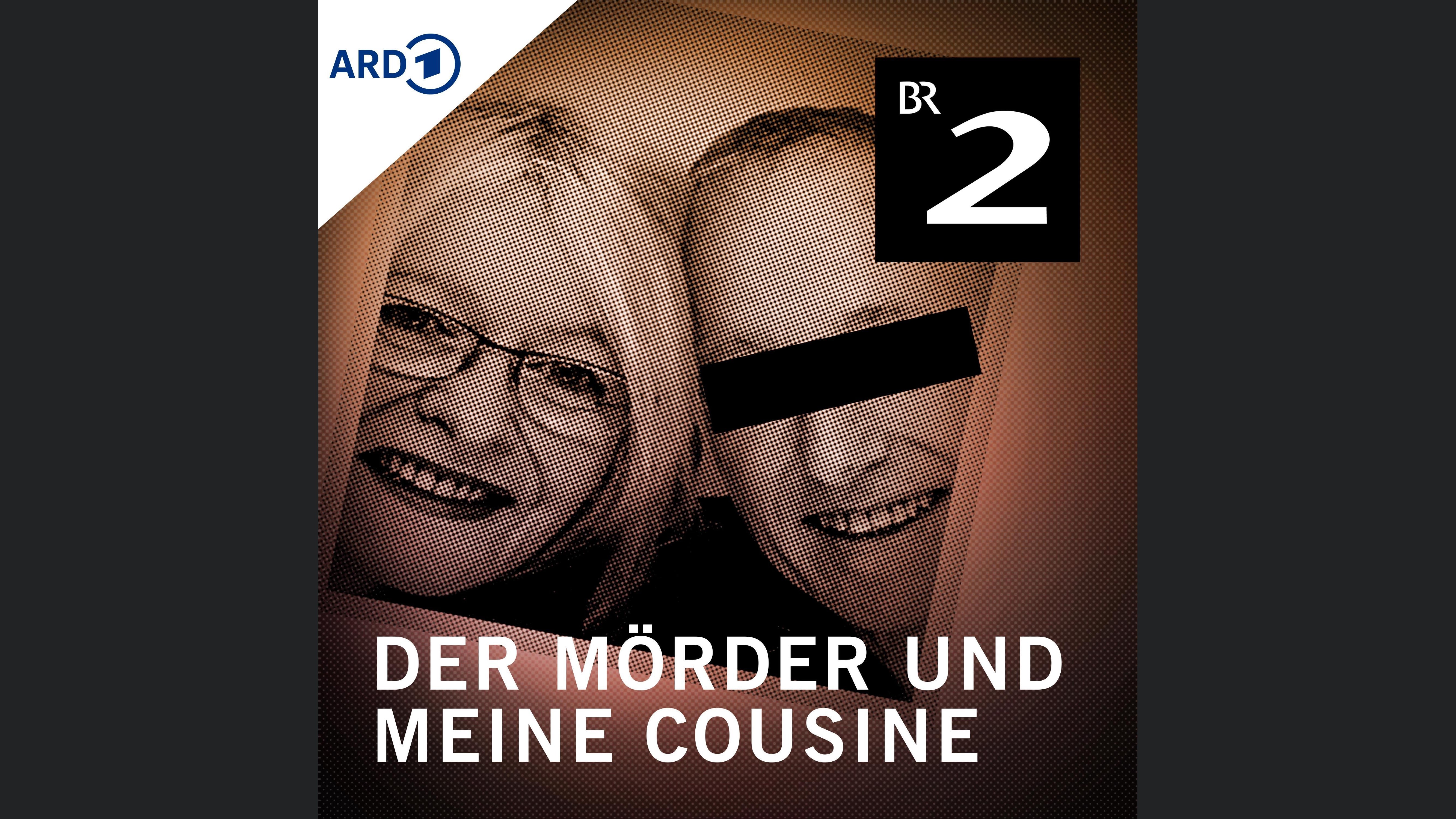 Der Mörder und meine Cousine
