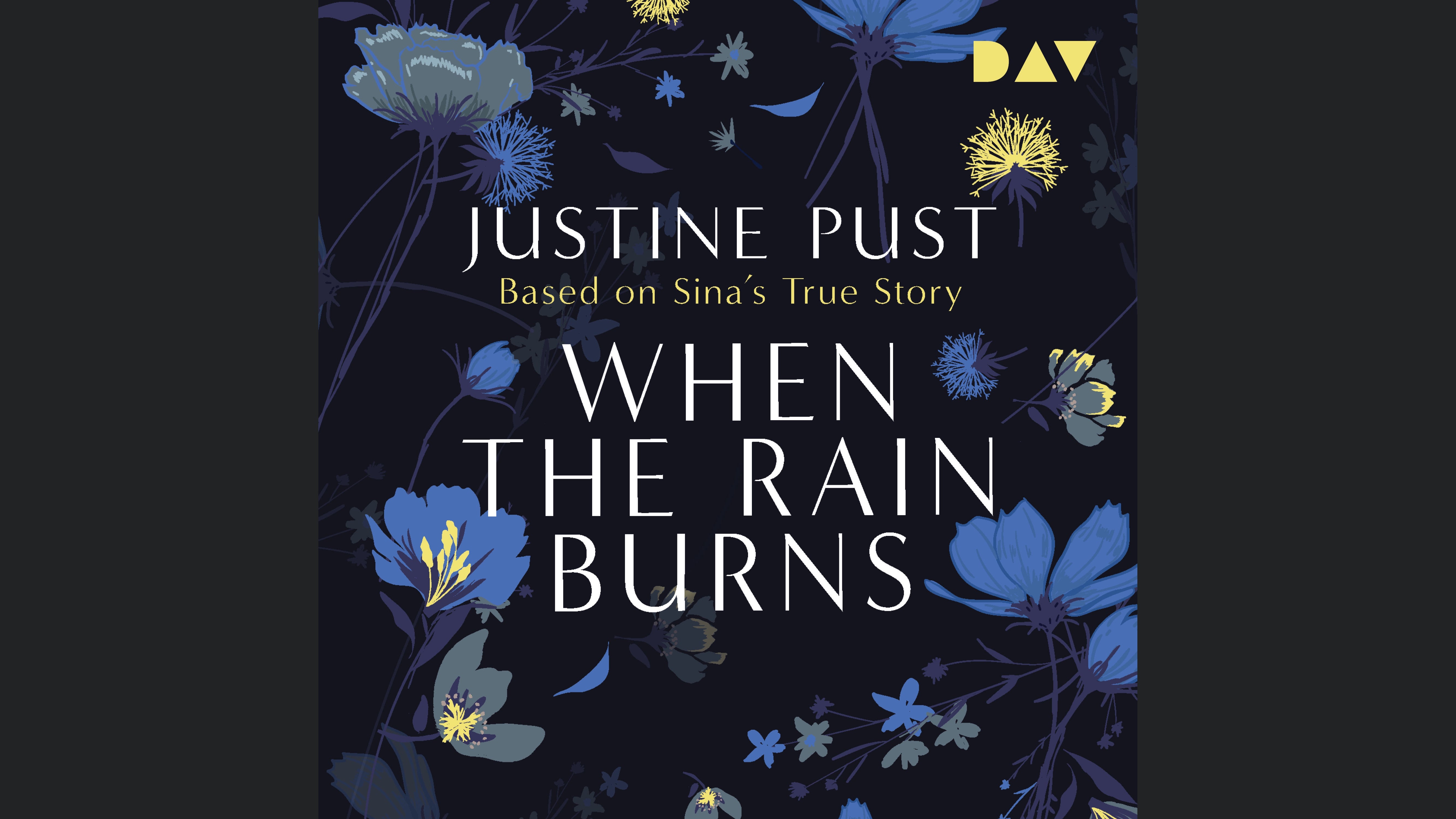When the Rain Burns – Based on Sina's True Story