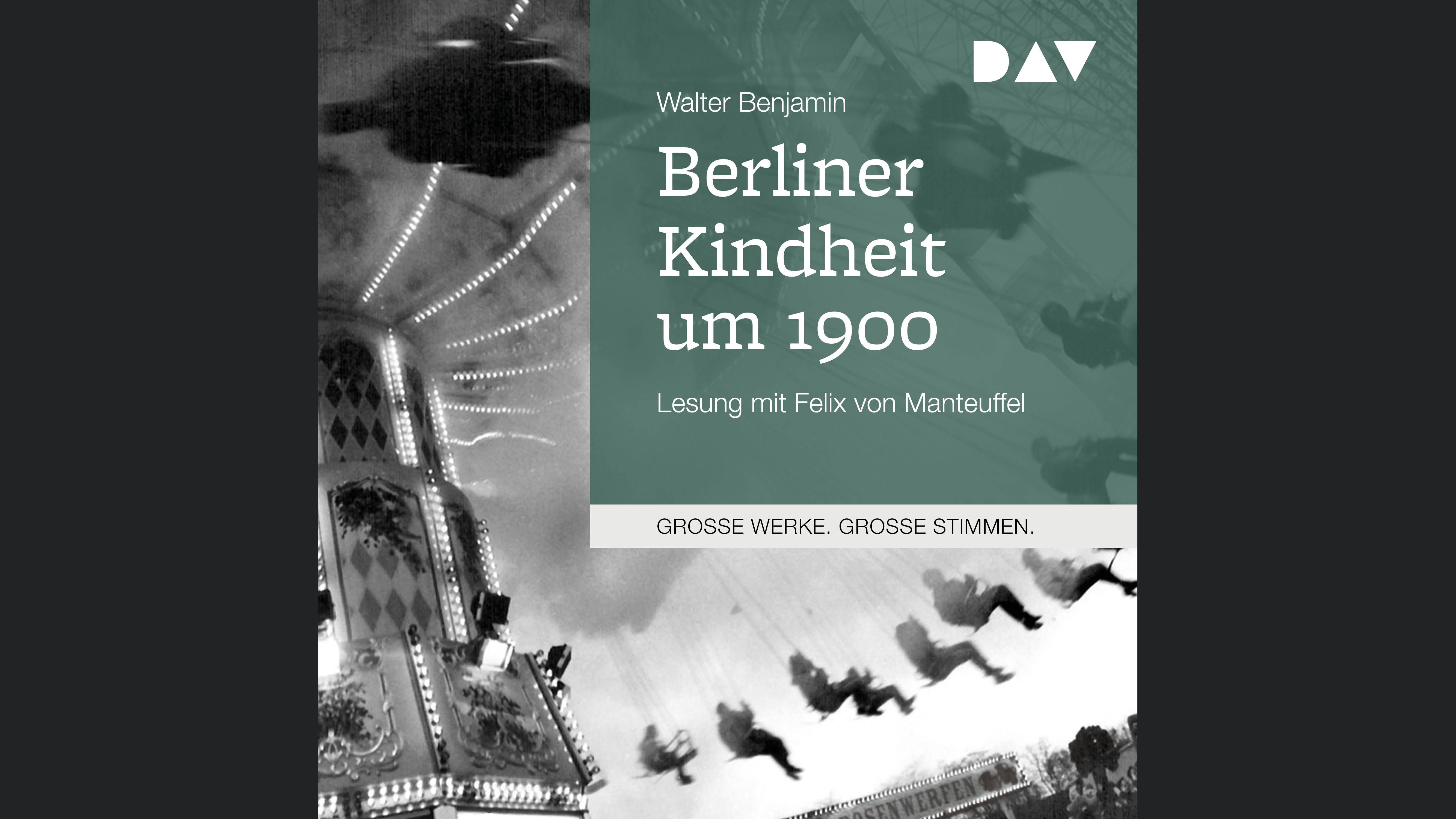 Berliner Kindheit um 1900