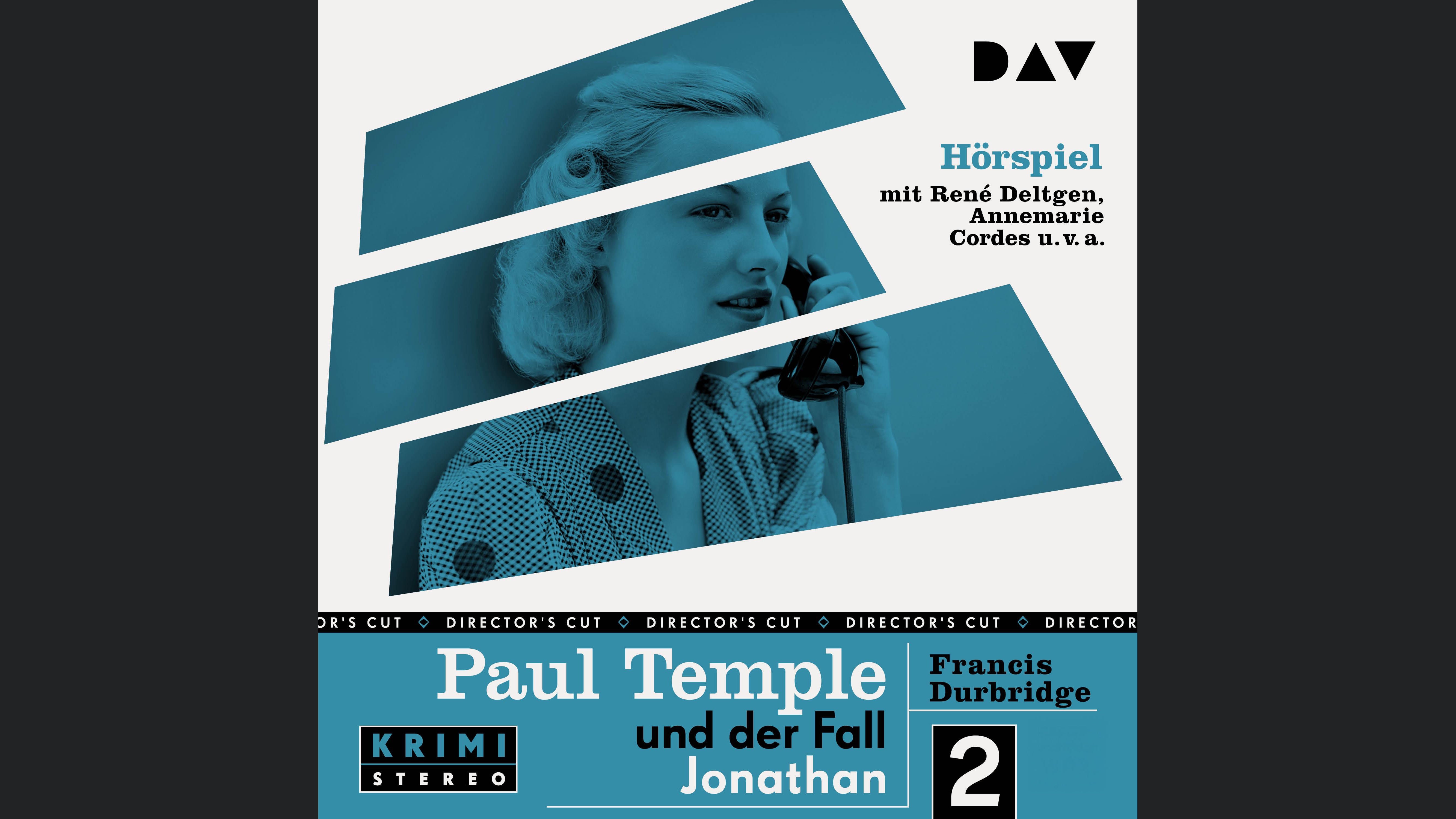 Paul Temple und der Fall Jonathan (Original-Radio-Fassungen)