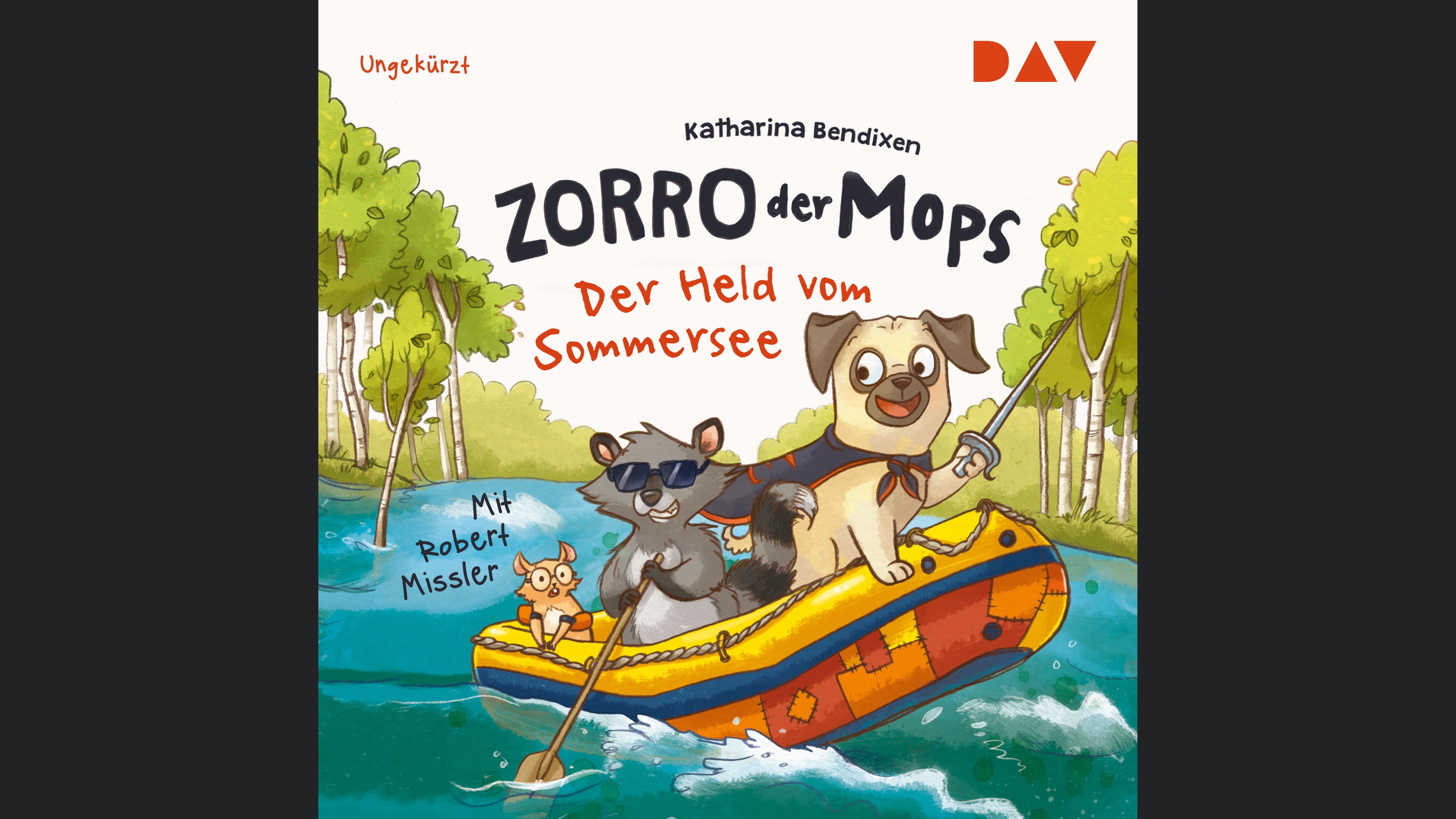 Zorro, der Mops – Teil 2: Der Held vom Sommersee