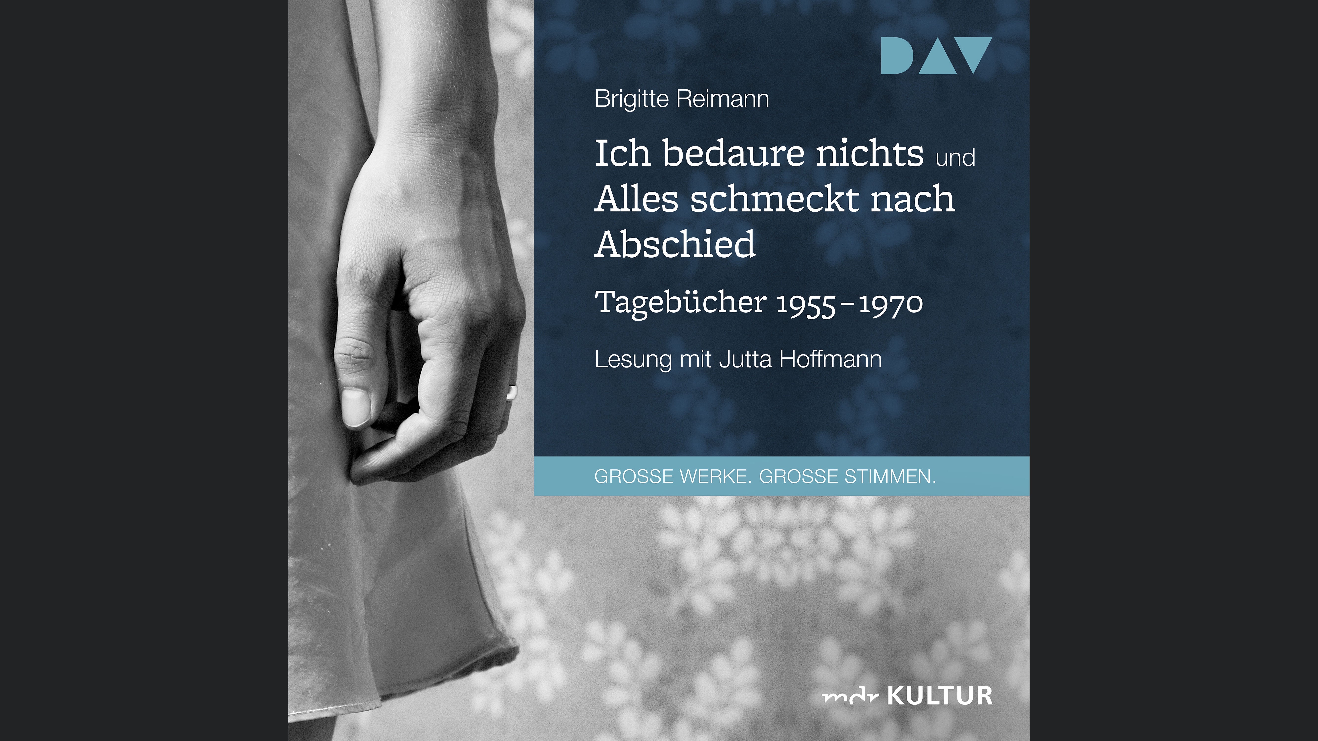 Ich bedaure nichts / Alles schmeckt nach Abschied. Tagebücher 1955-1970